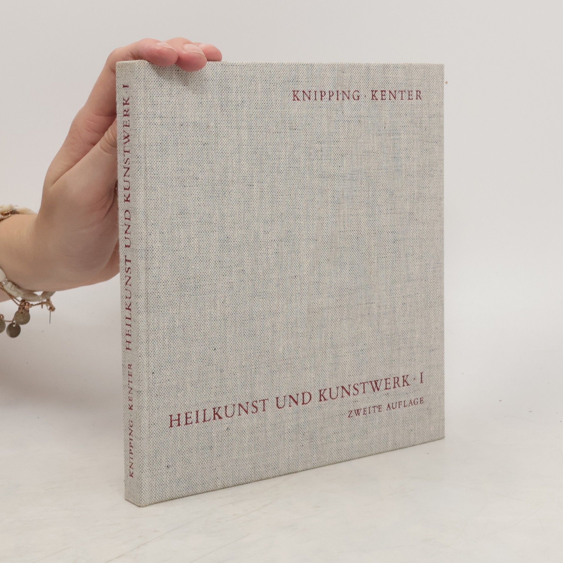Hugo Wilhelm Knipping  Heilkunst und Kunstwerk I