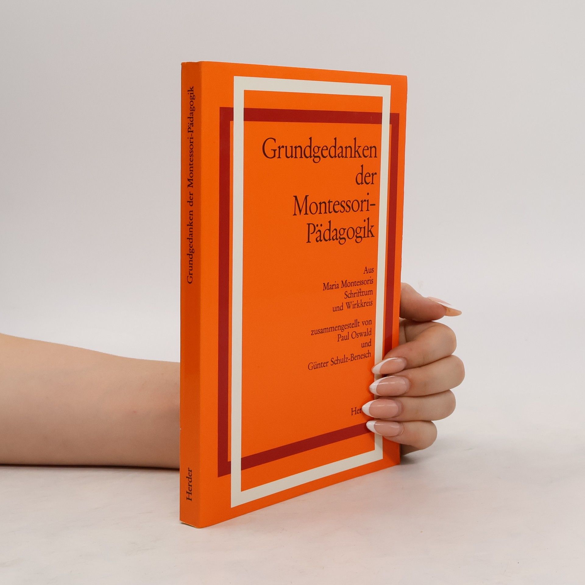 Maria Montessoriová Grundgedanken der Montessori-Pädagogik