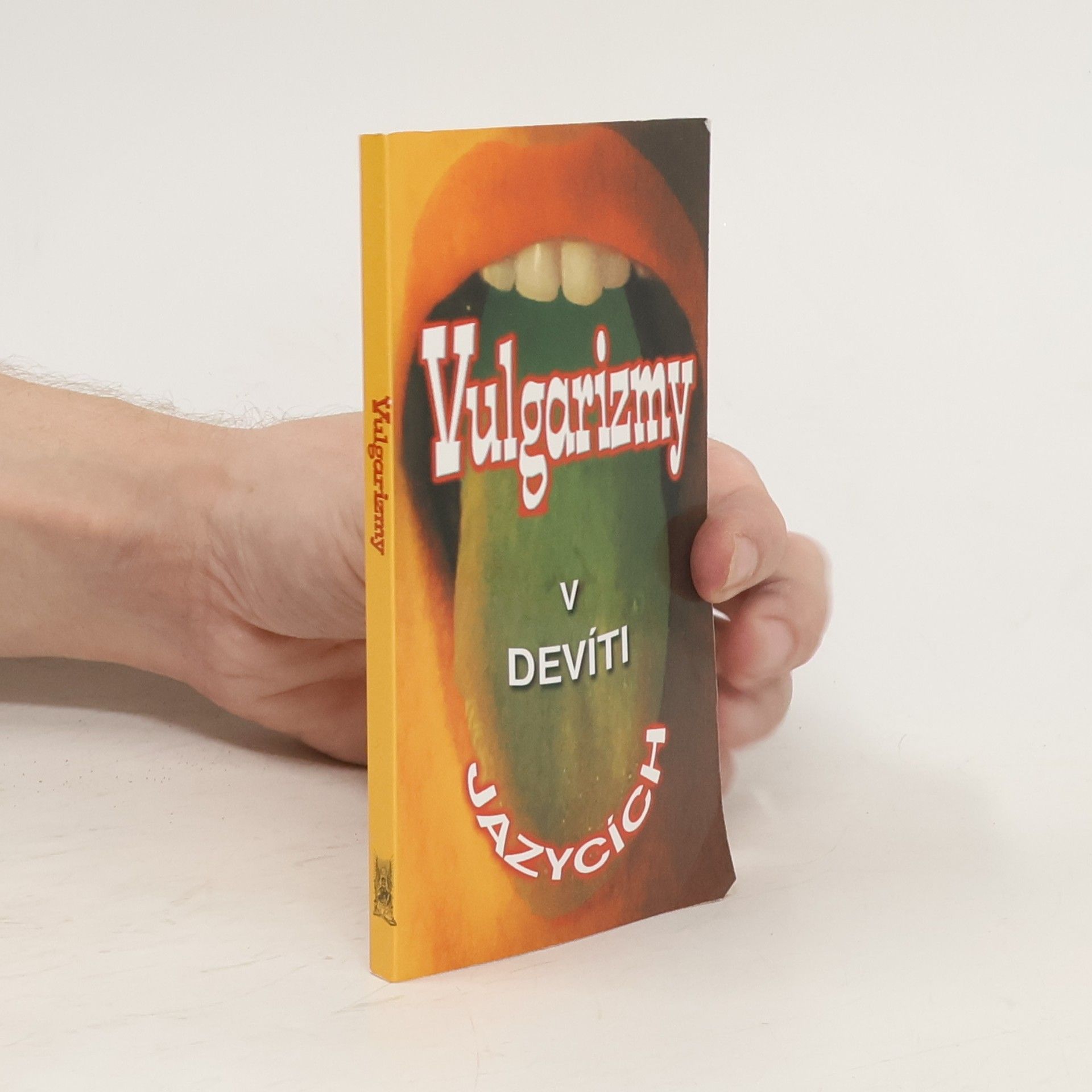 Hana Golonová Vulgarizmy v devíti jazycích