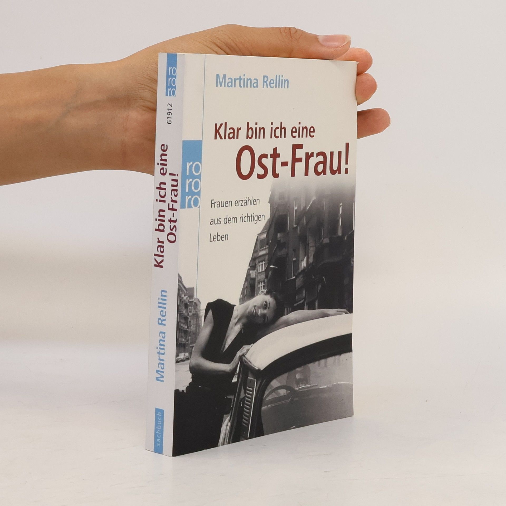 Martina Rellin Klar bin ich eine Ost-Frau!