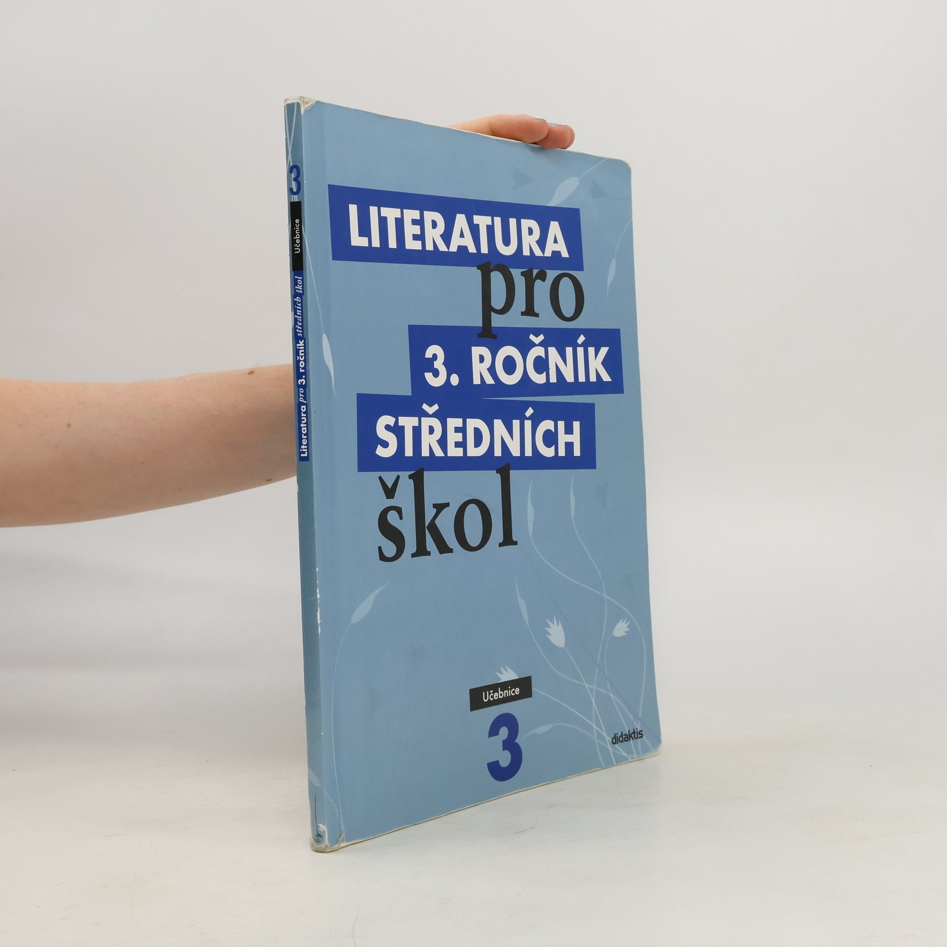 kolektiv Literatura pro 3. ročník středních škol. Učebnice