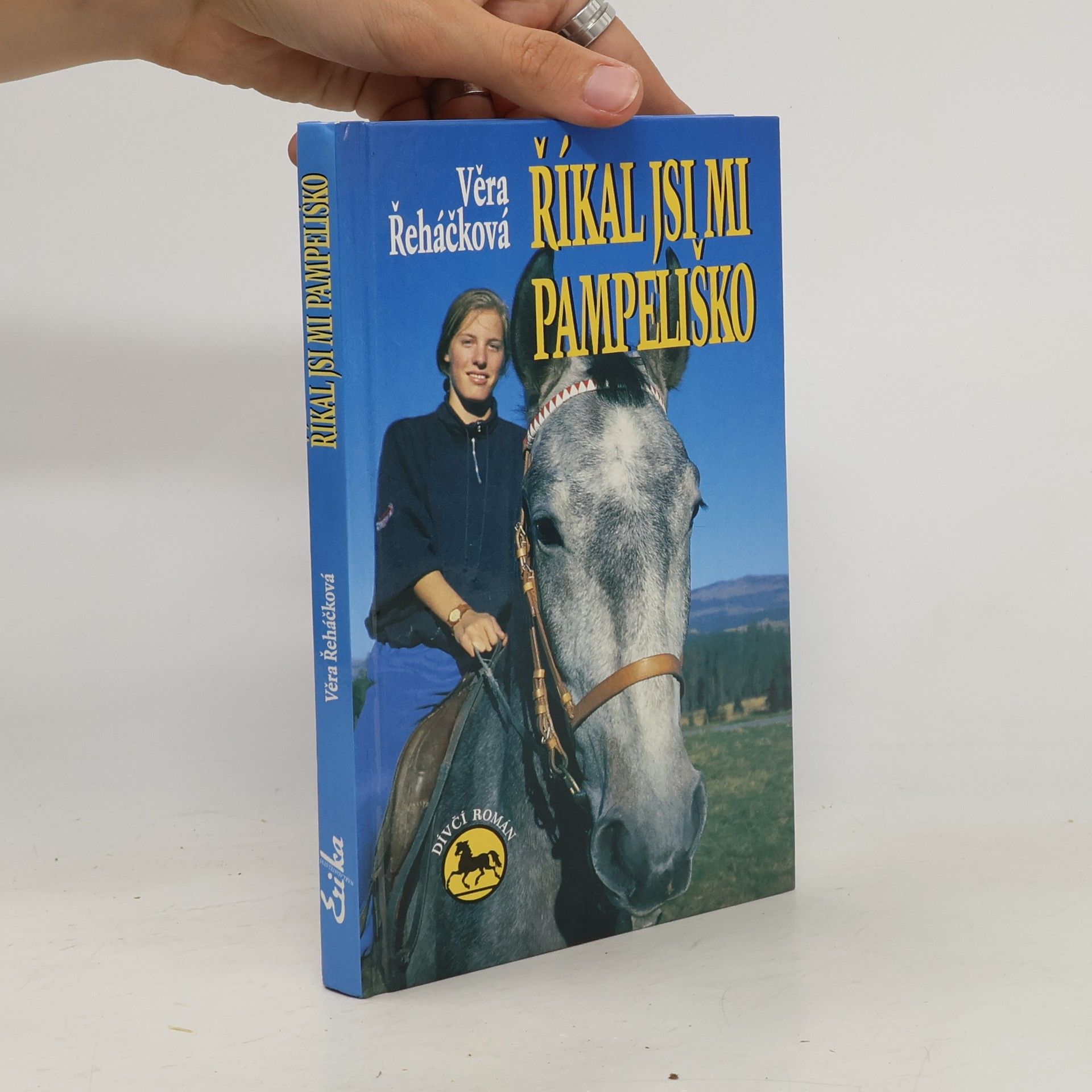 Věra Řeháčková Říkal jsi mi Pampeliško