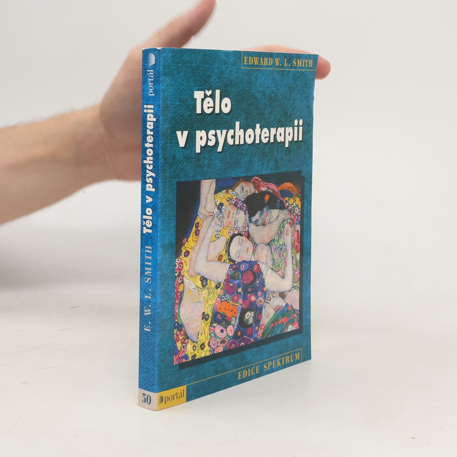 Edward W. L. Smith Tělo v psychoterapii