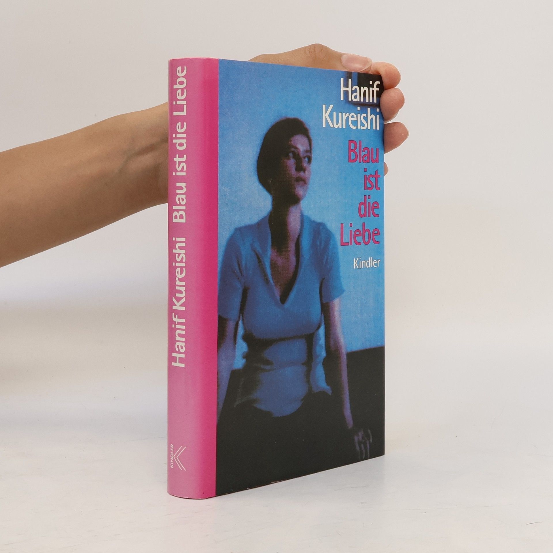Hanif Kureishi Blau ist die Liebe