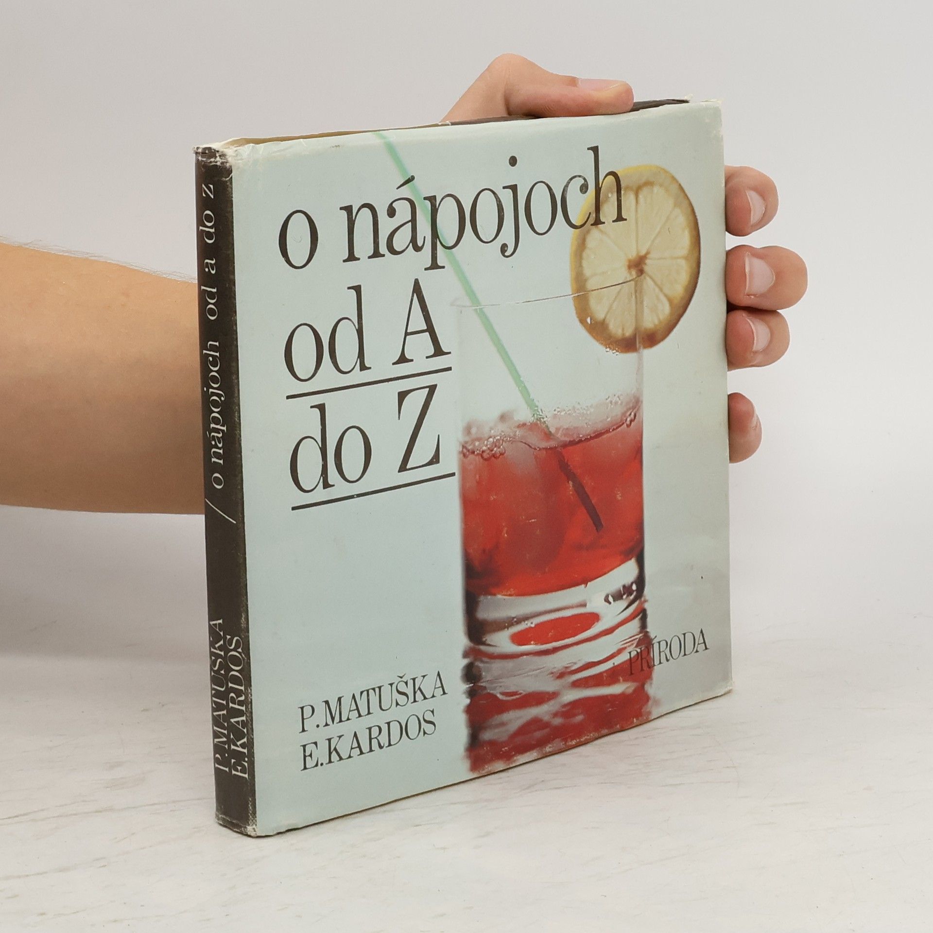 Ernő Kardos O nápojoch od A do Z