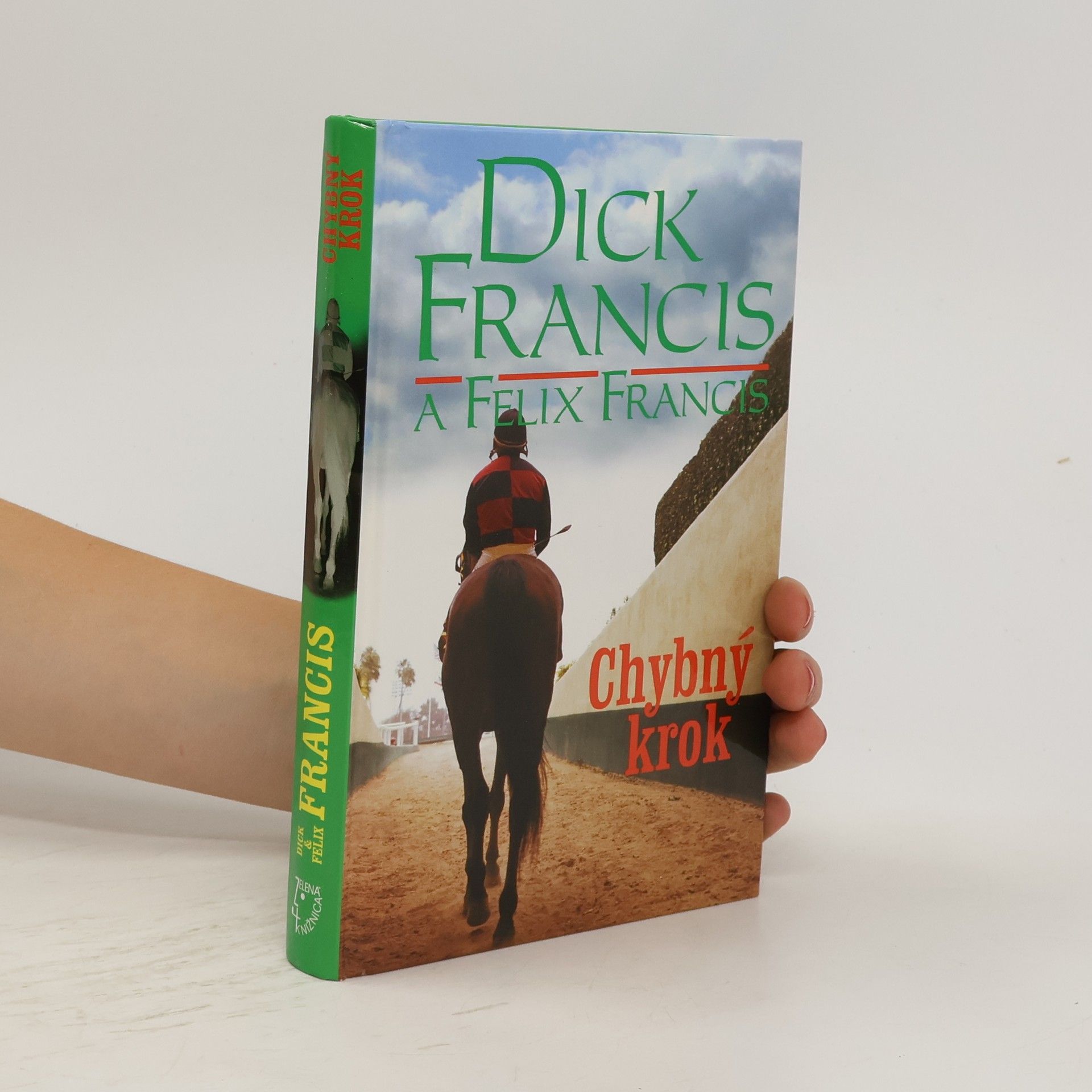 Dick Francis Chybný krok