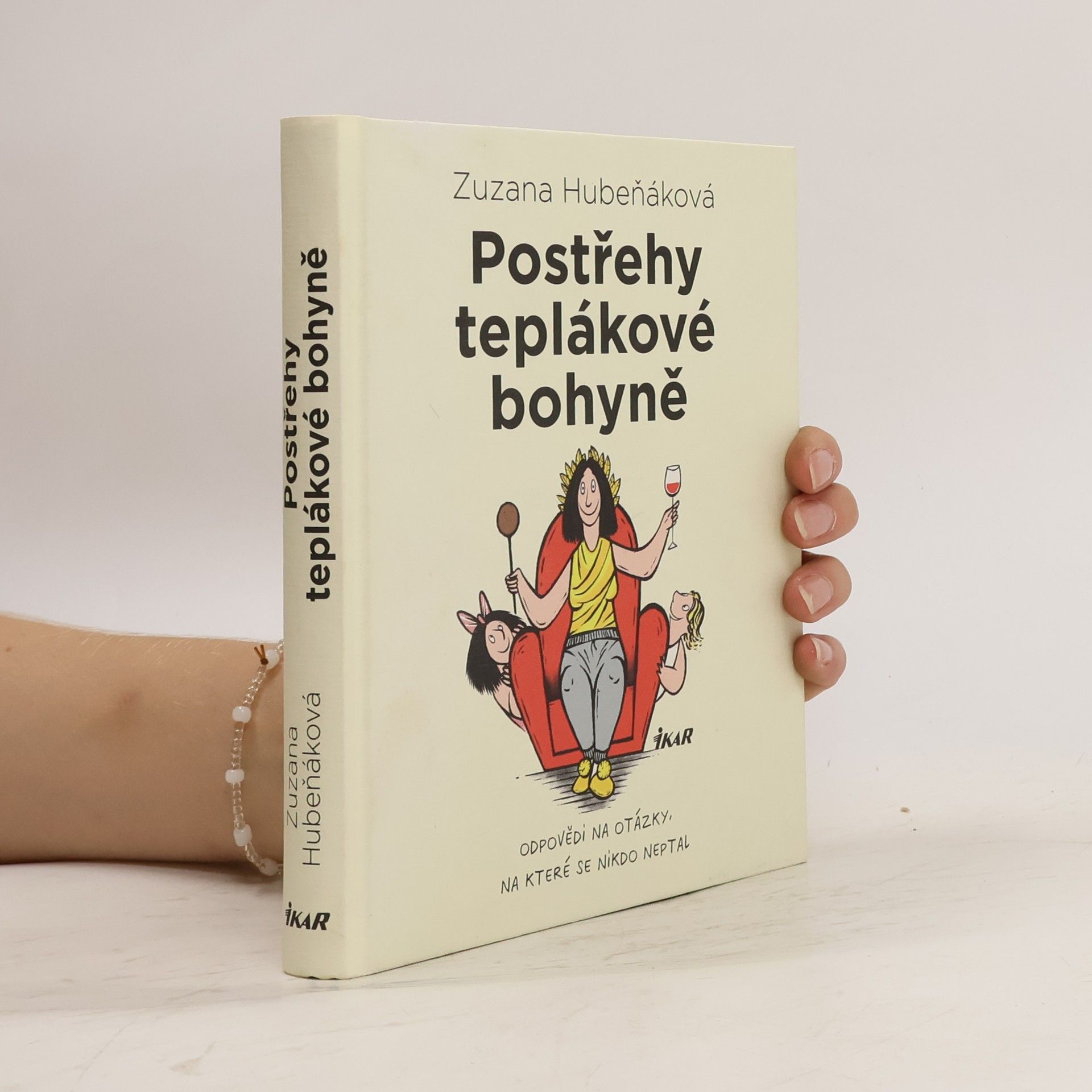 Zuzana Hubeňáková Postřehy teplákové bohyně