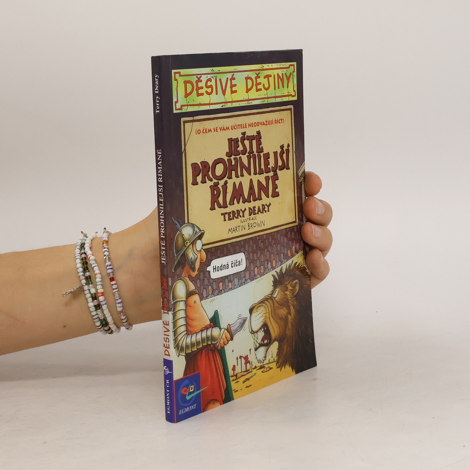 Terry Deary Ještě prohnilejší Římané