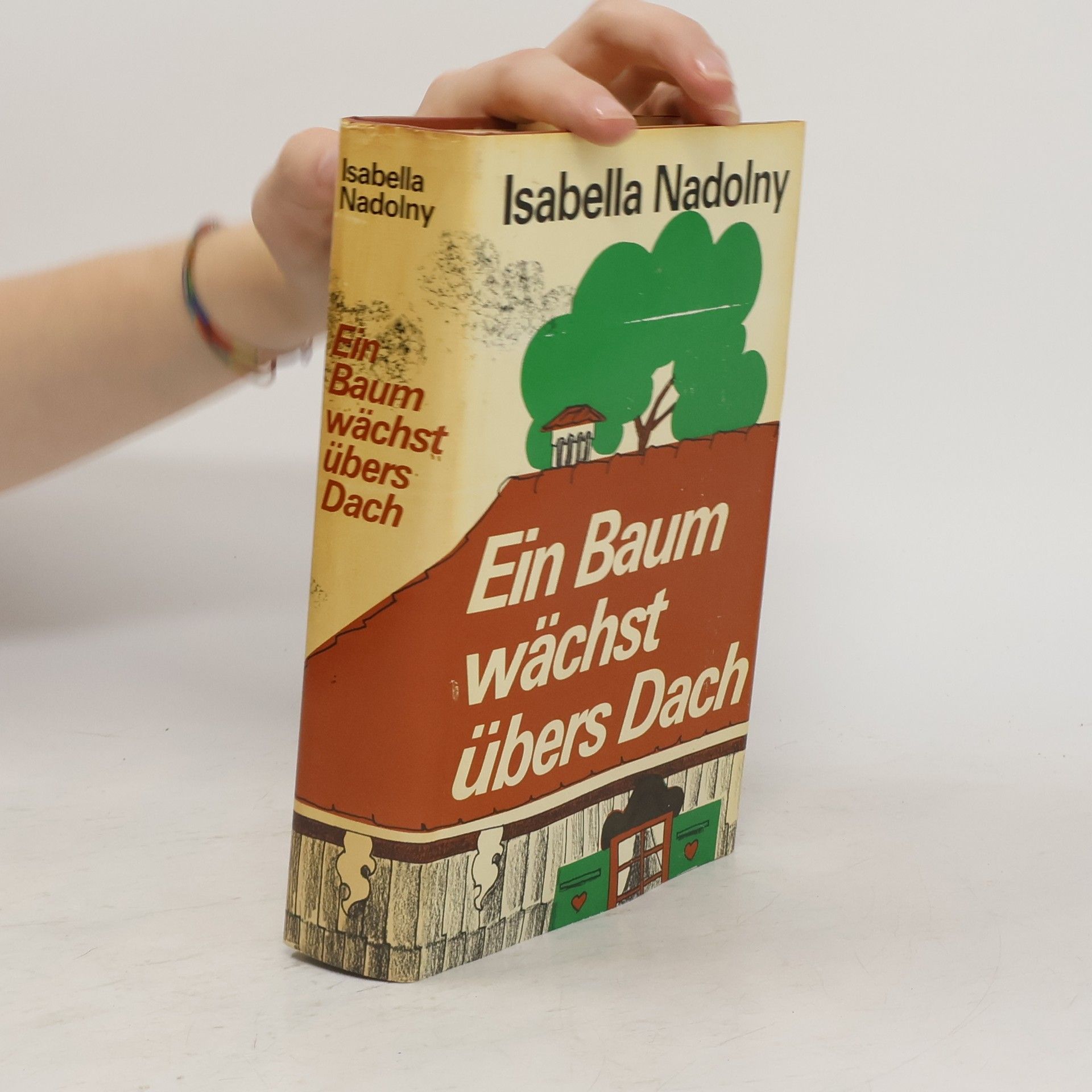 Isabella Nadolny Ein Baum wächst übers Dach