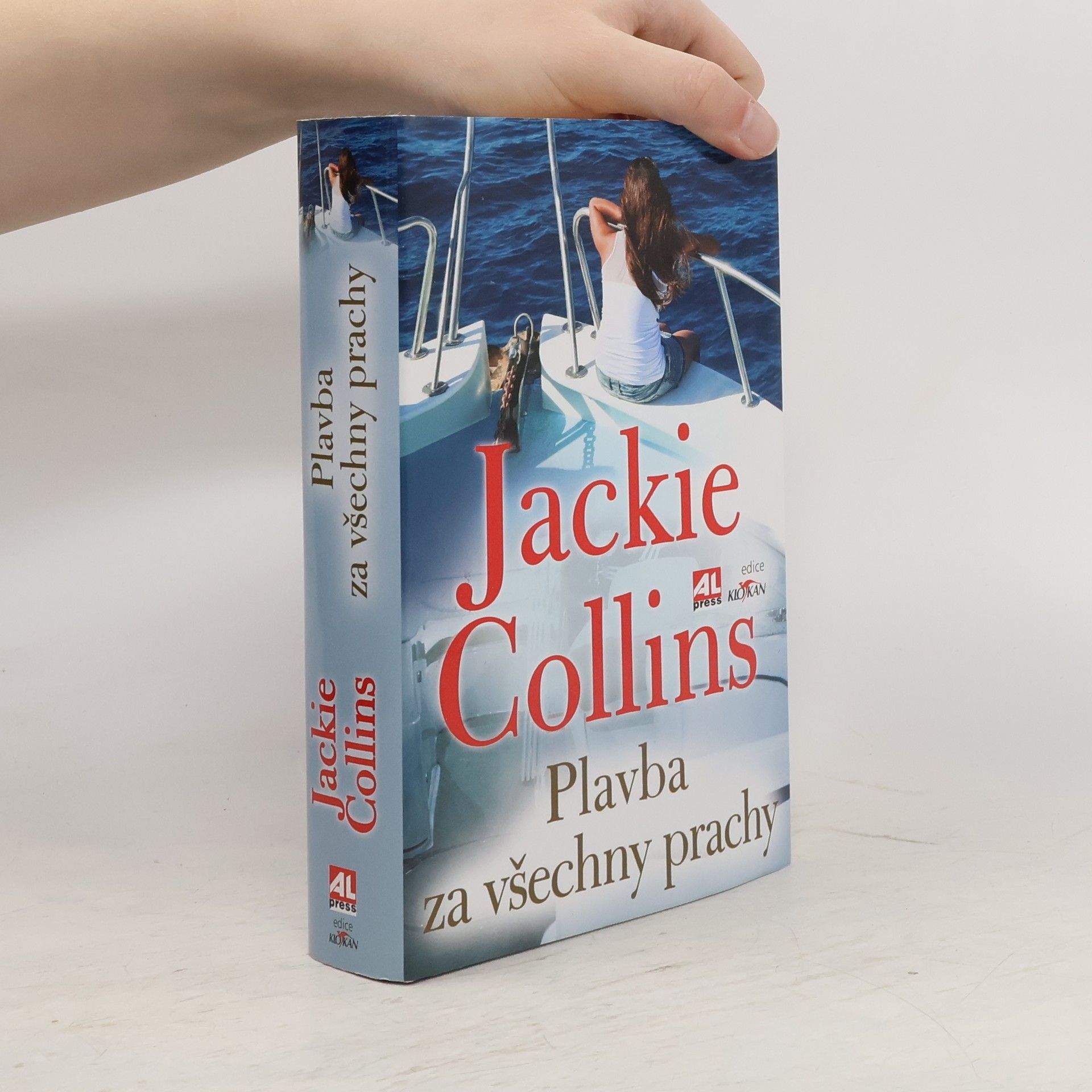 Jackie Collins Plavba za všechny prachy