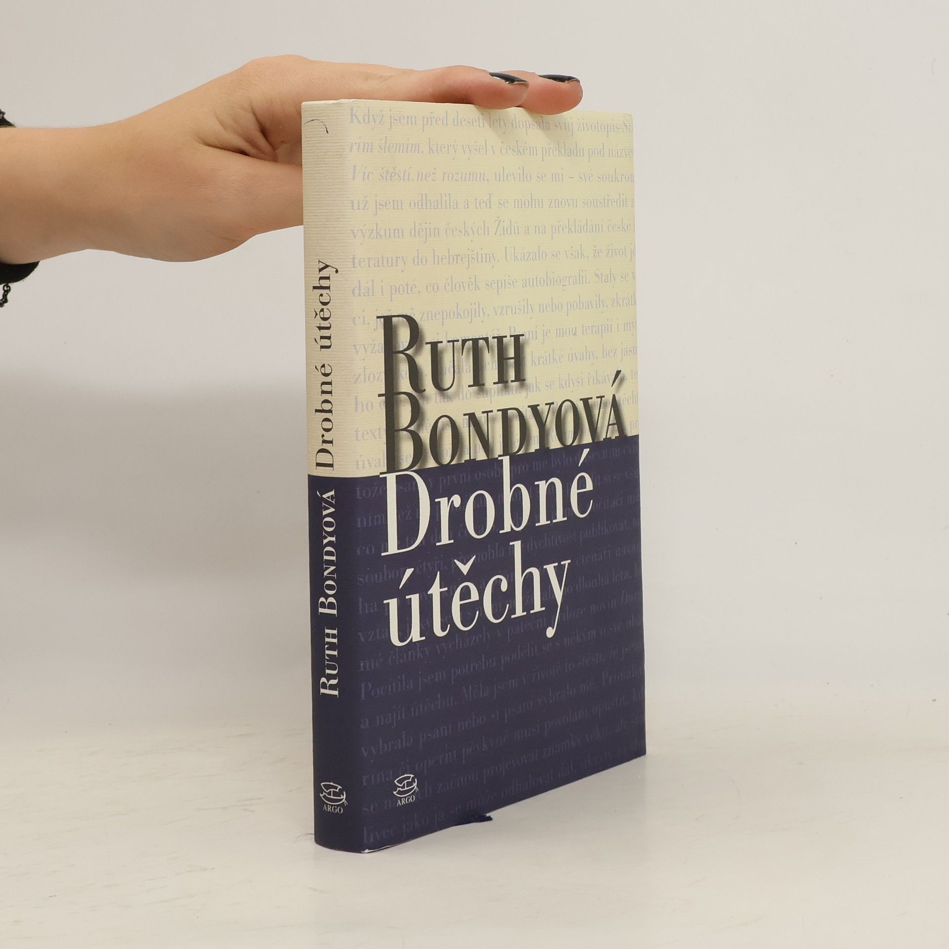 Ruth Bondy Drobné útěchy