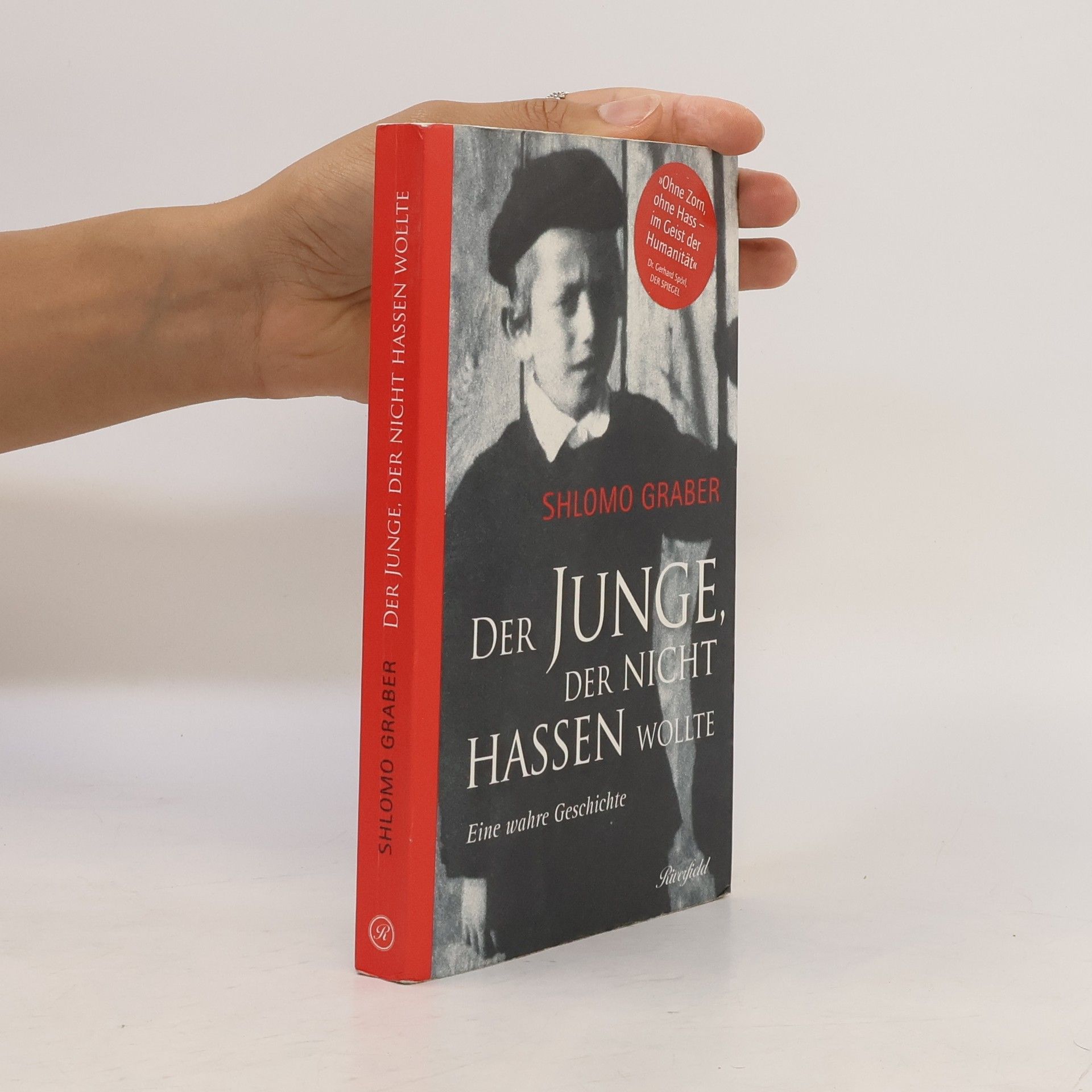 Shlomo Graber Der Junge, der nicht hassen wollte