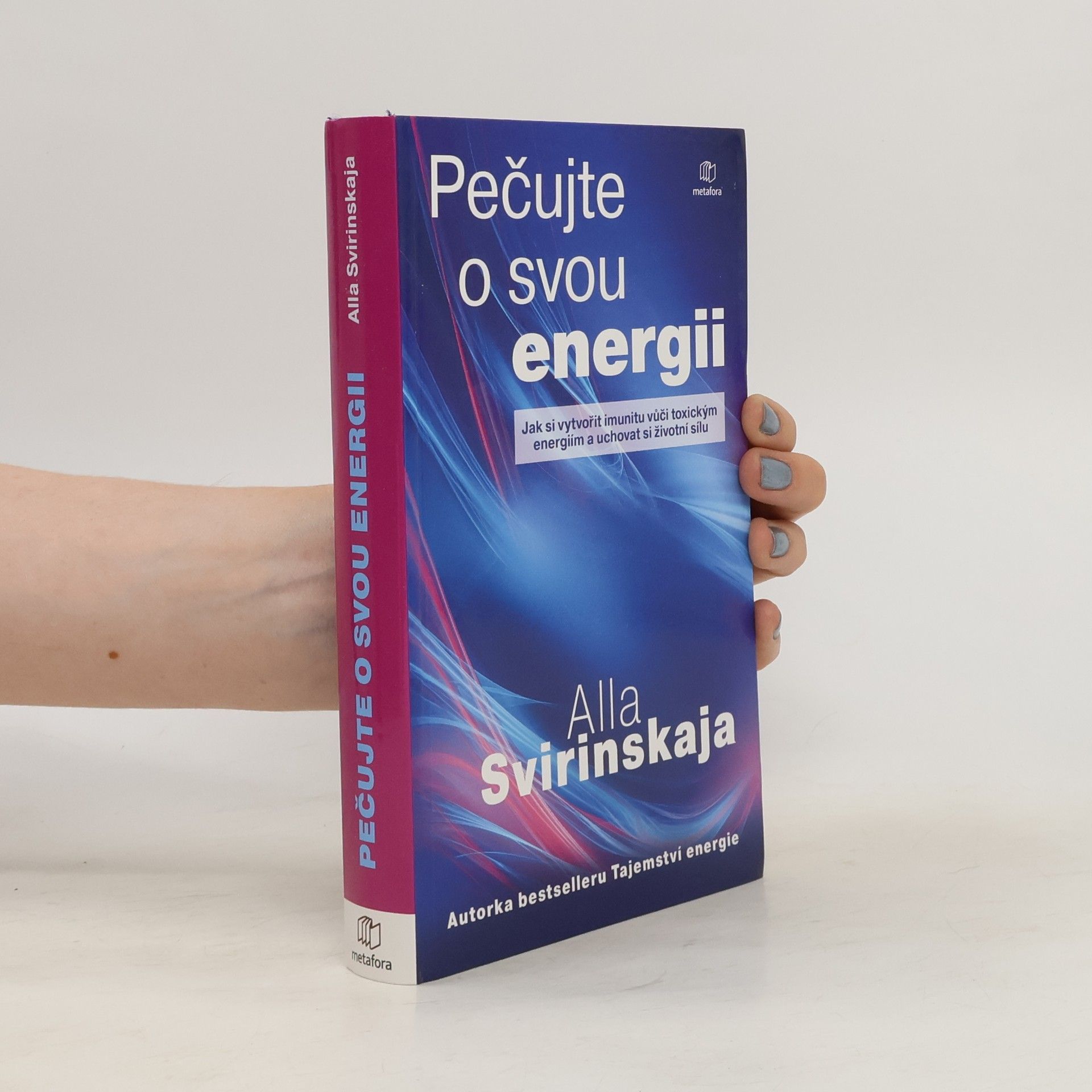Alla Svirinskaja Pečujte o svou energii
