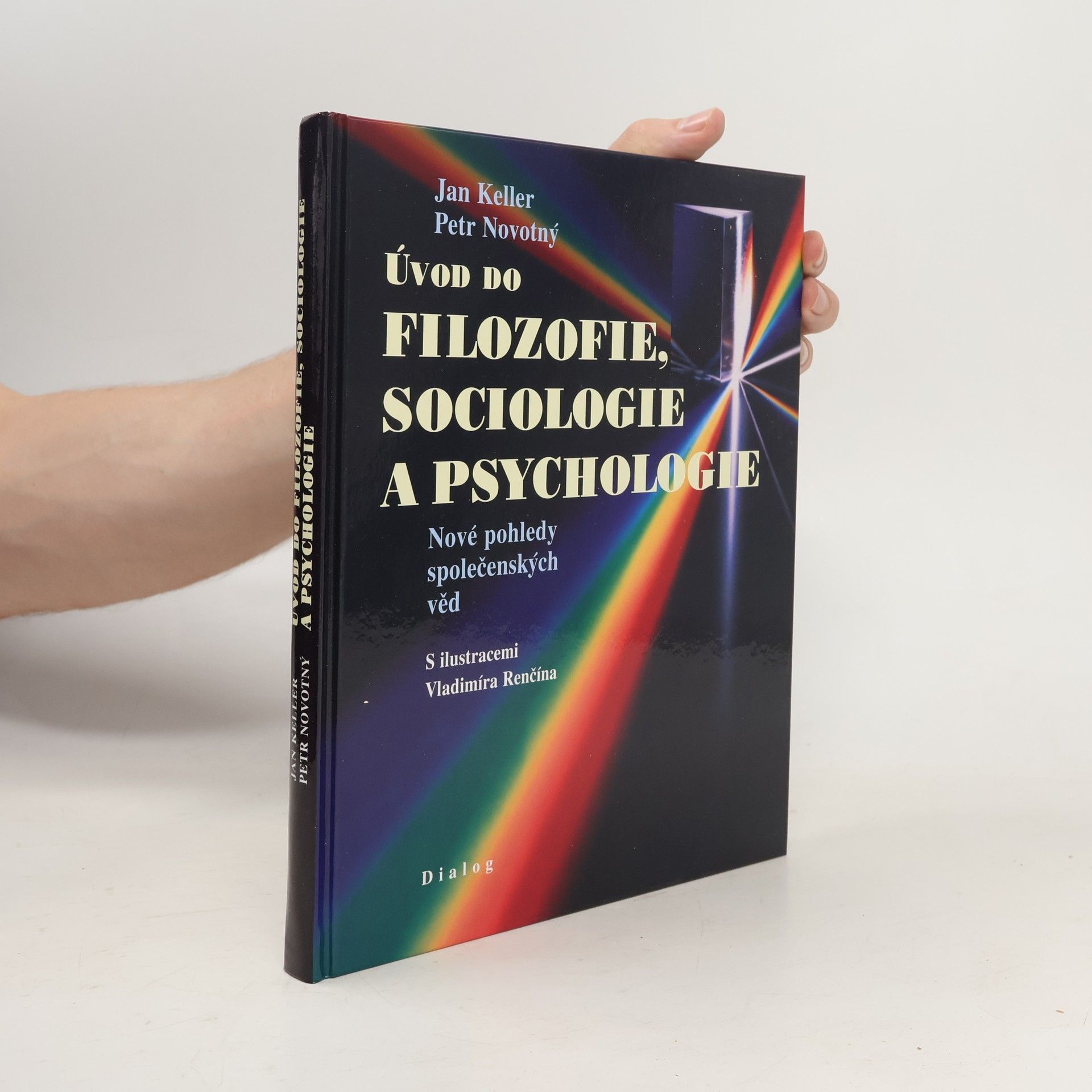 Jan Keller Úvod do filozofie, sociologie a psychologie