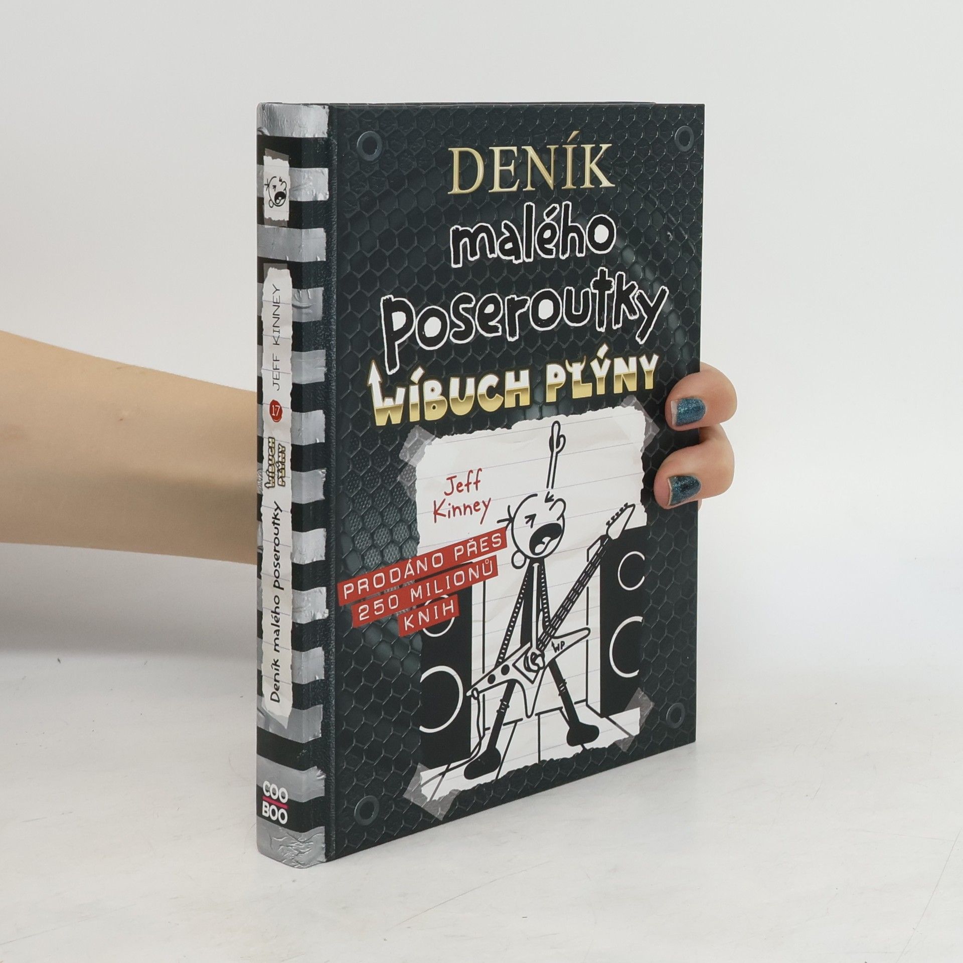 Jeff Kinney Deník malého poseroutky 17. Wíbuch plýny