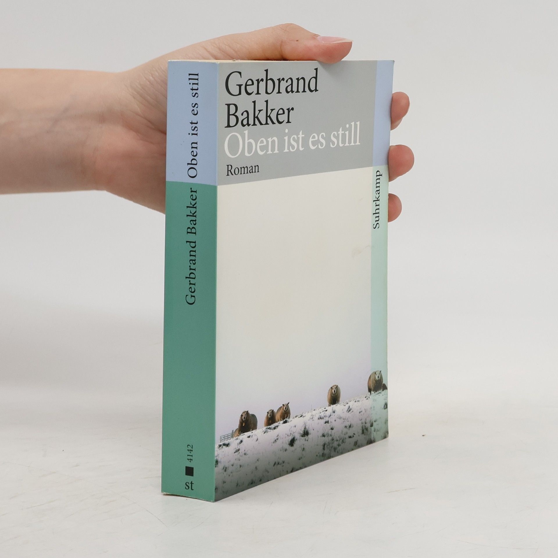 Gerbrand Bakker Oben ist es still