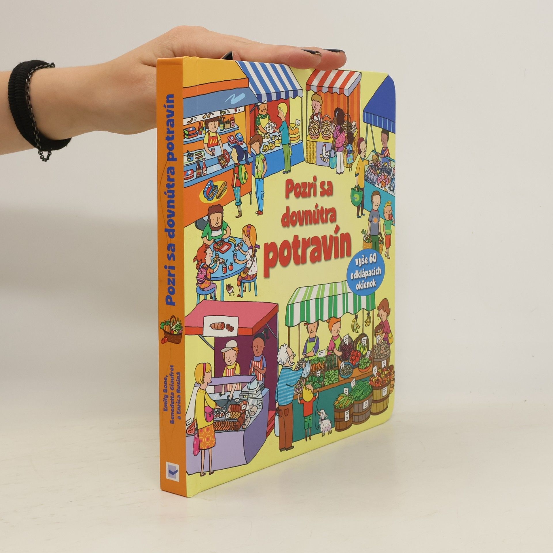 Kolektív autorov Pozri sa dovnútra potravín