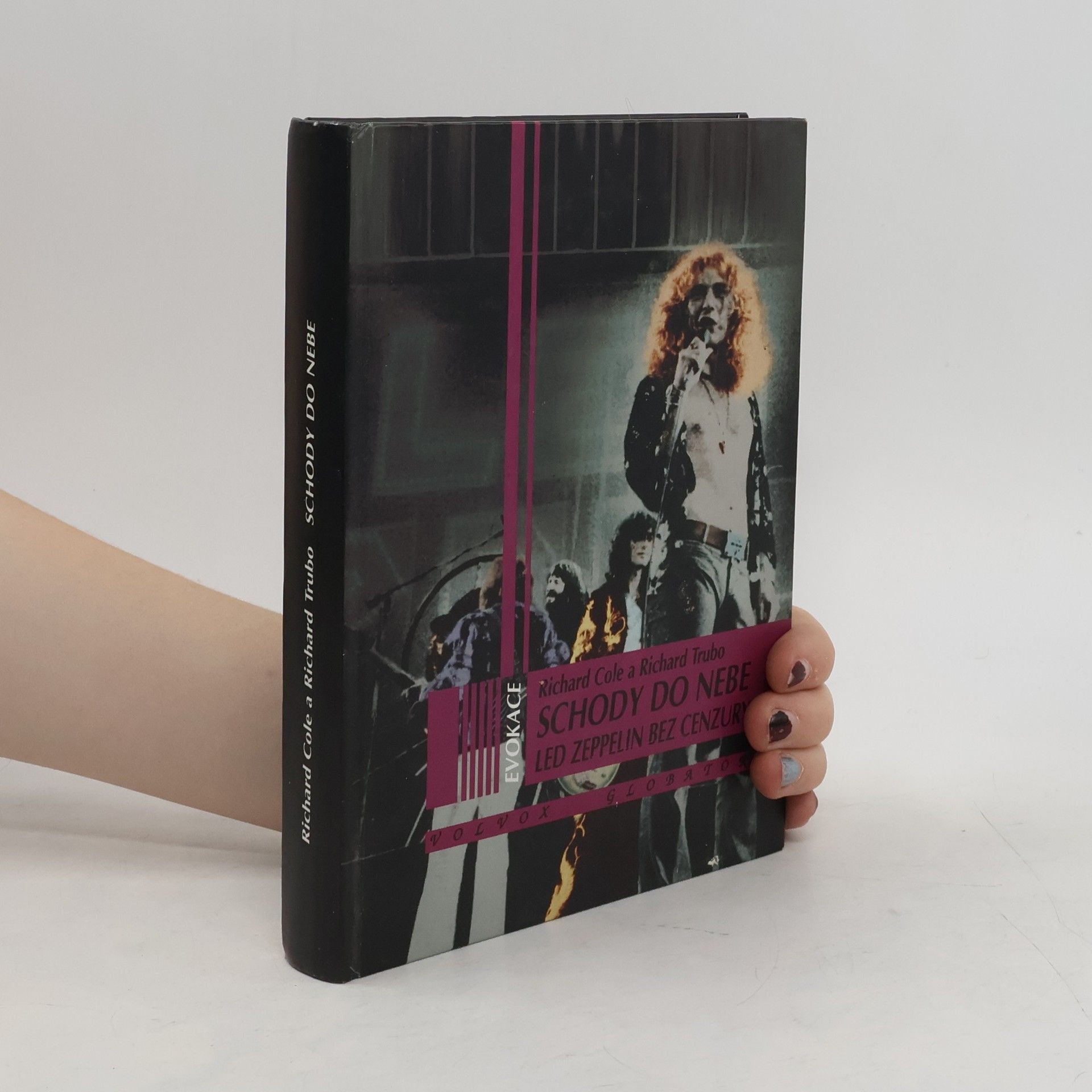 Richard Cole Schody do nebe. Led Zeppelin bez cenzury