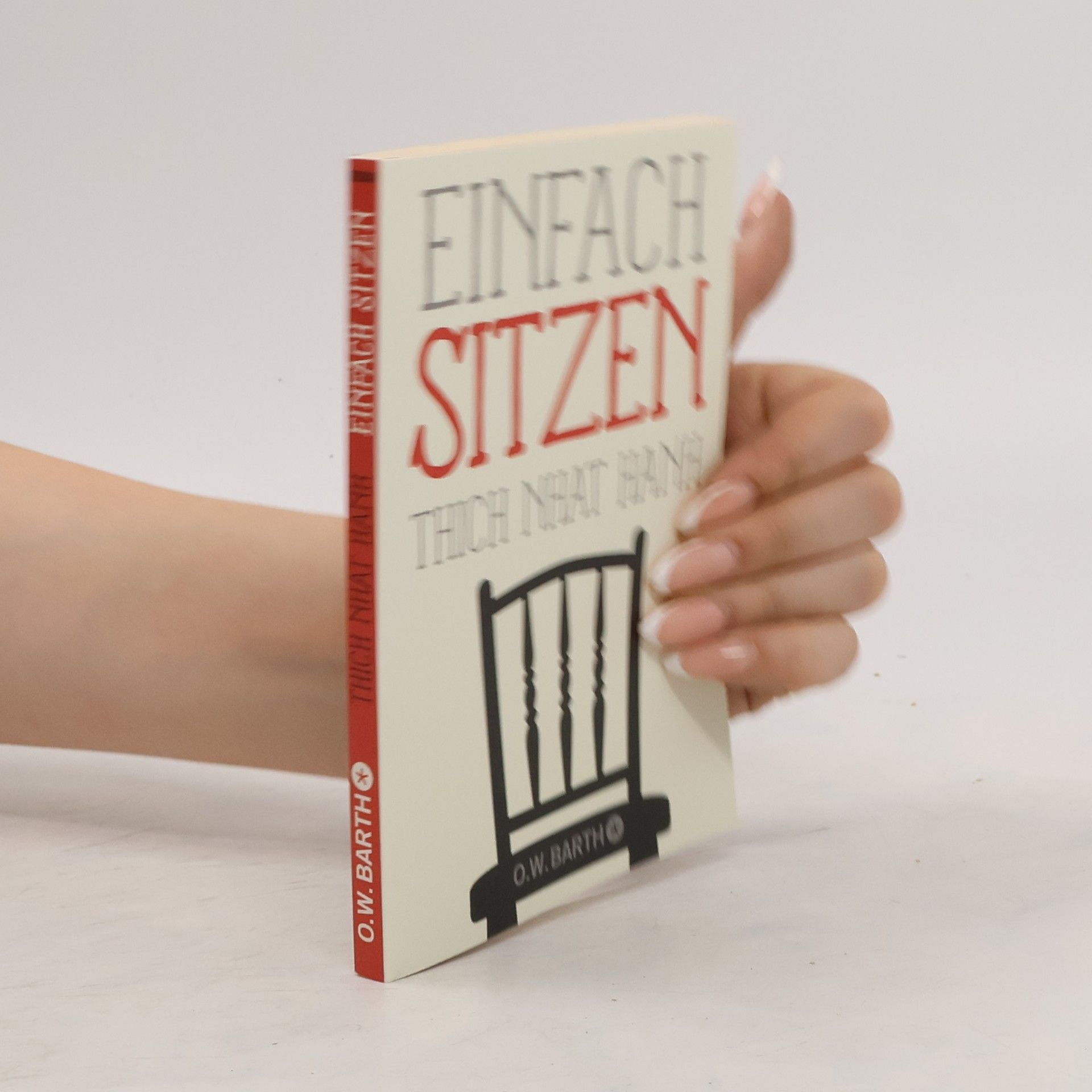 Hạnh Nhat Einfach sitzen