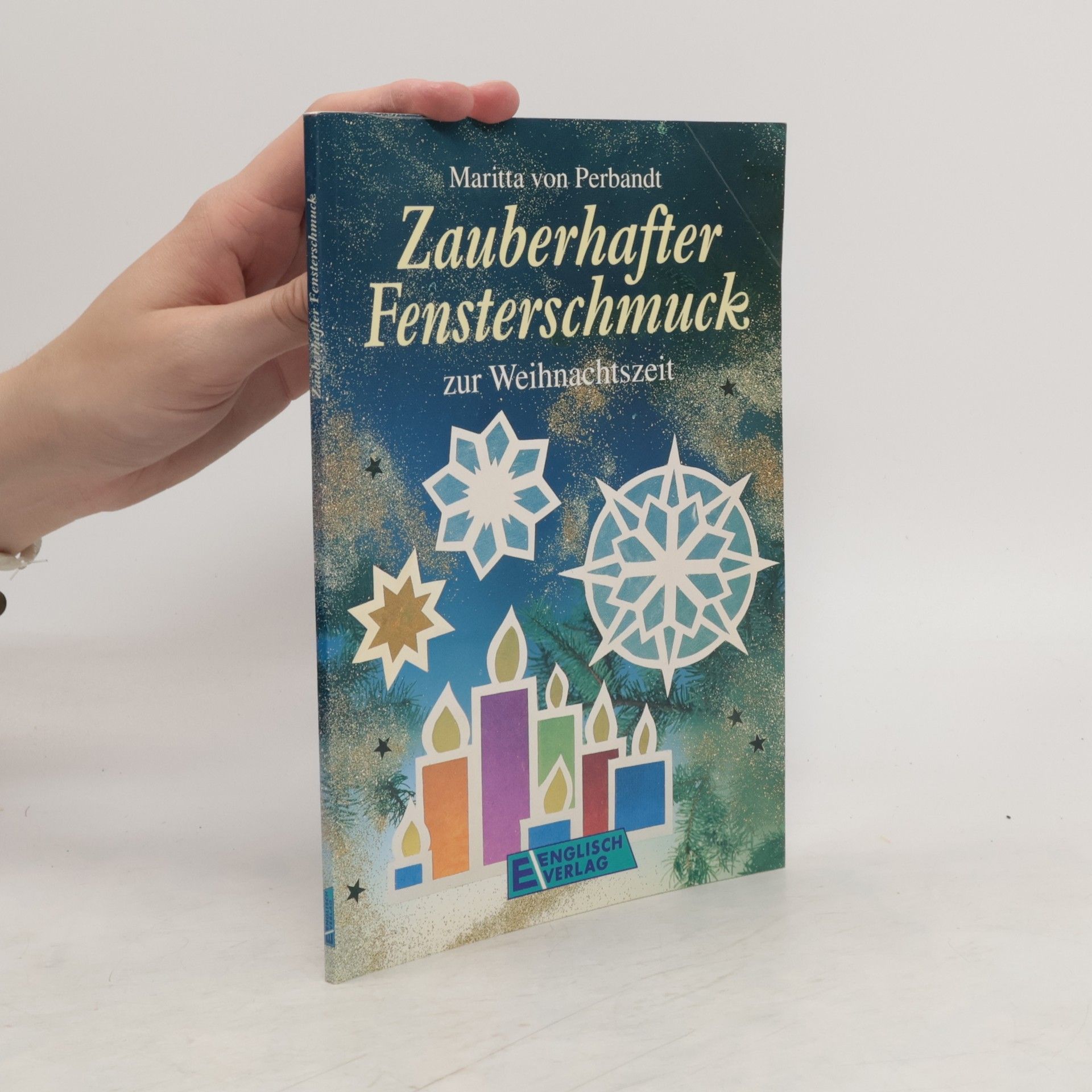 Maritta Perbandt Zauberhafter Fensterschmuck zur Weihnachtszeit