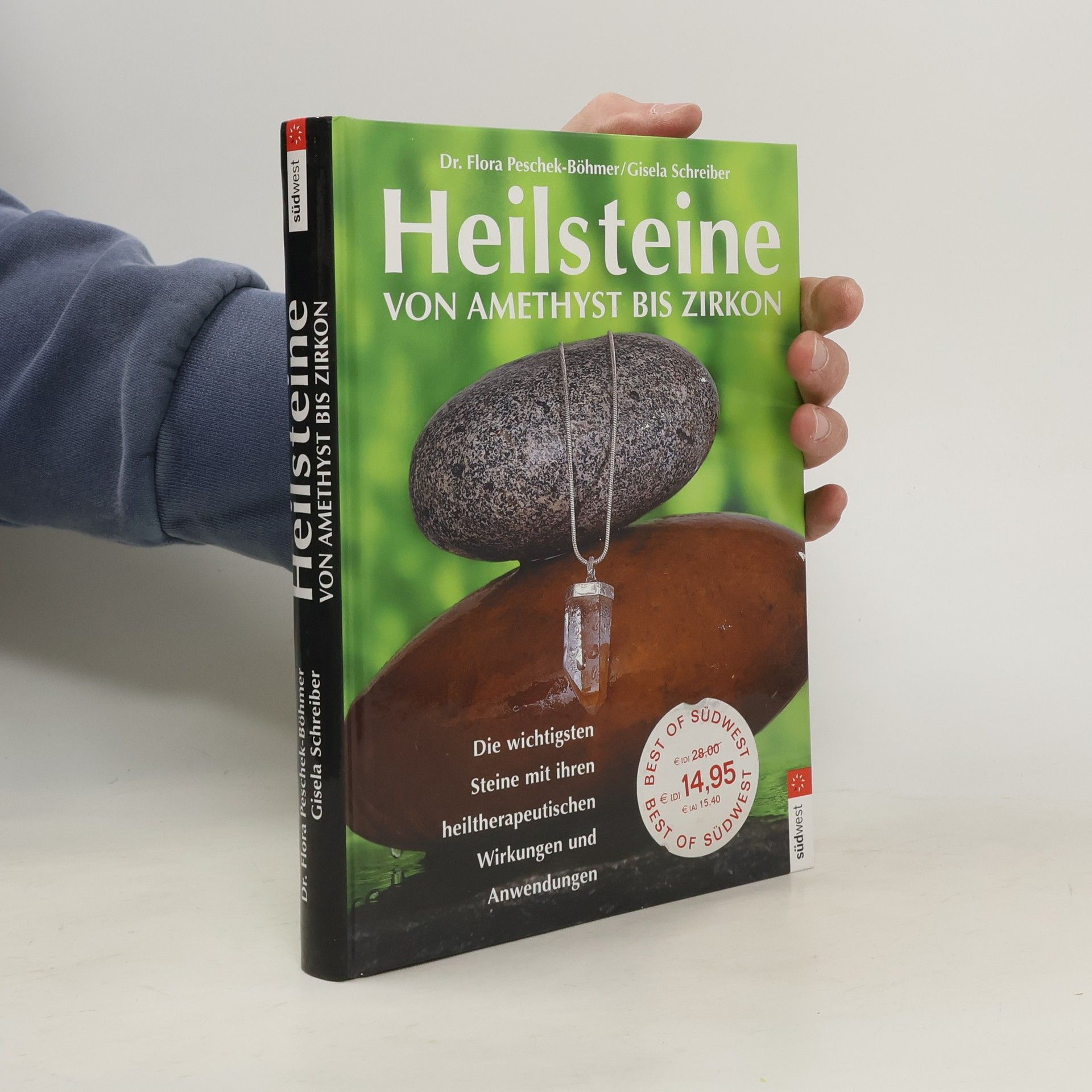 Flora Peschek Böhmer Heilsteine