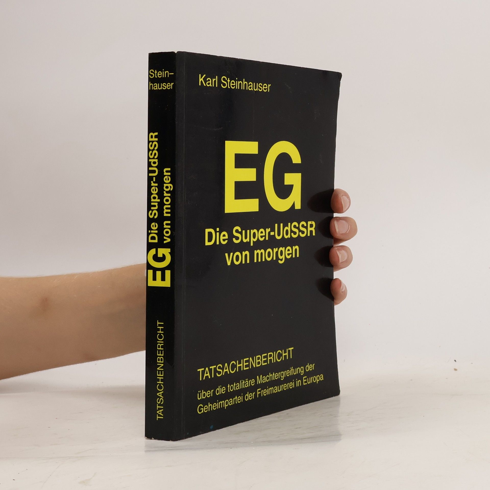 Karl Steinhauser Die Super-UdSSR von Morgen