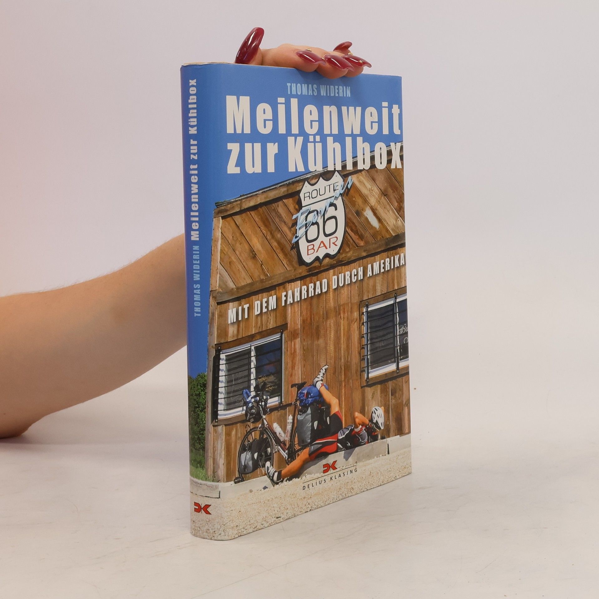 Thomas Widerin Meilenweit zur Kühlbox