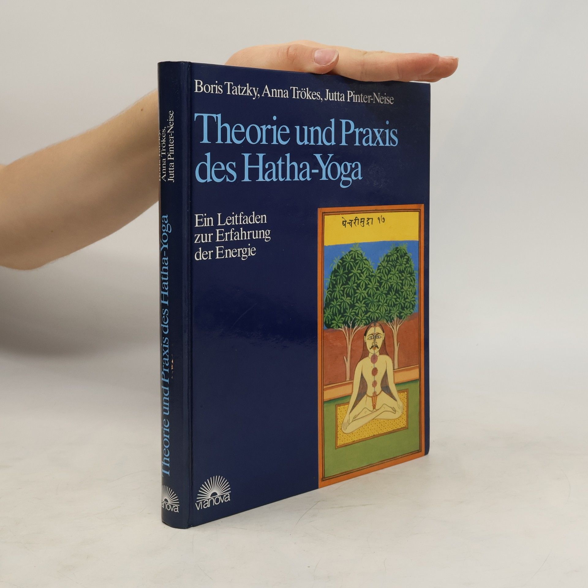Boris Tatzky Theorie und Praxis des Haṭha-Yoga