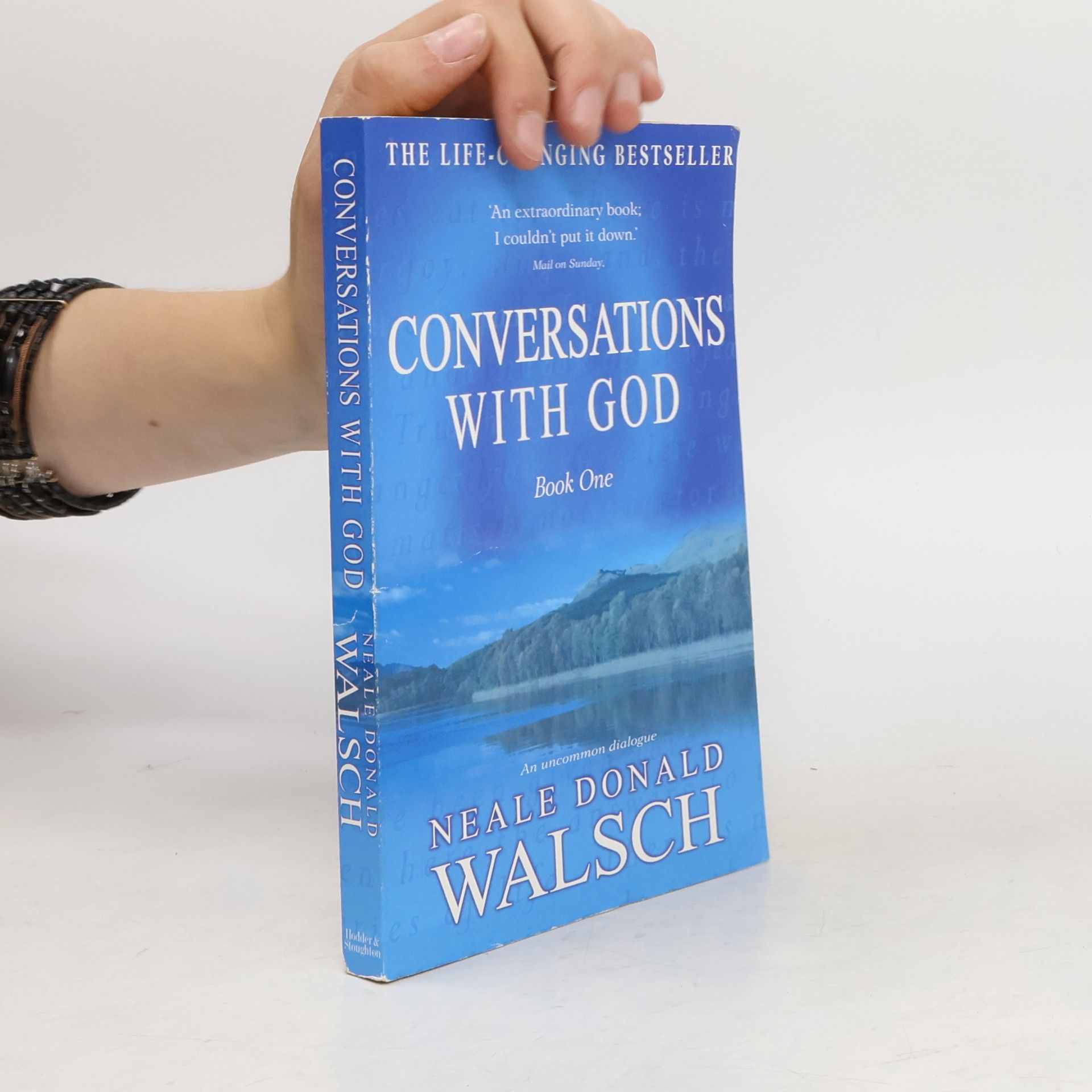 Neale Donald Walsch Conversations with God. Book One
