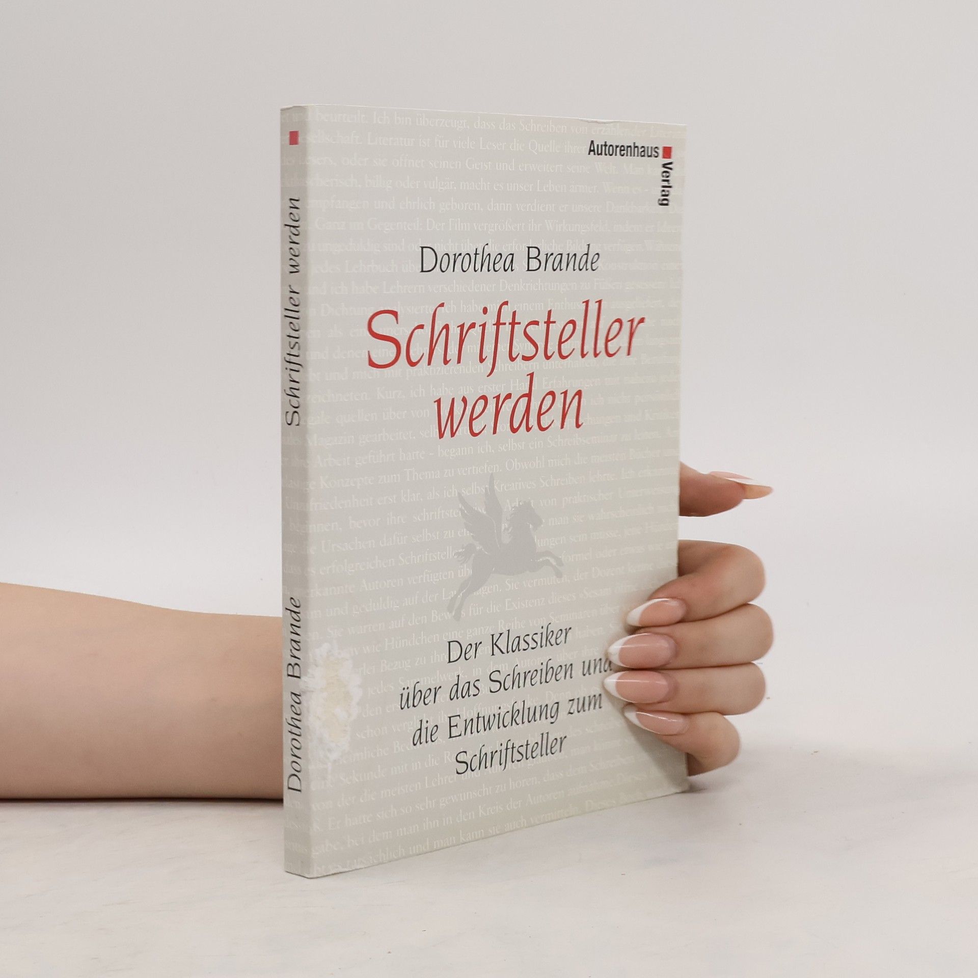Dorothea Brande Schriftsteller werden