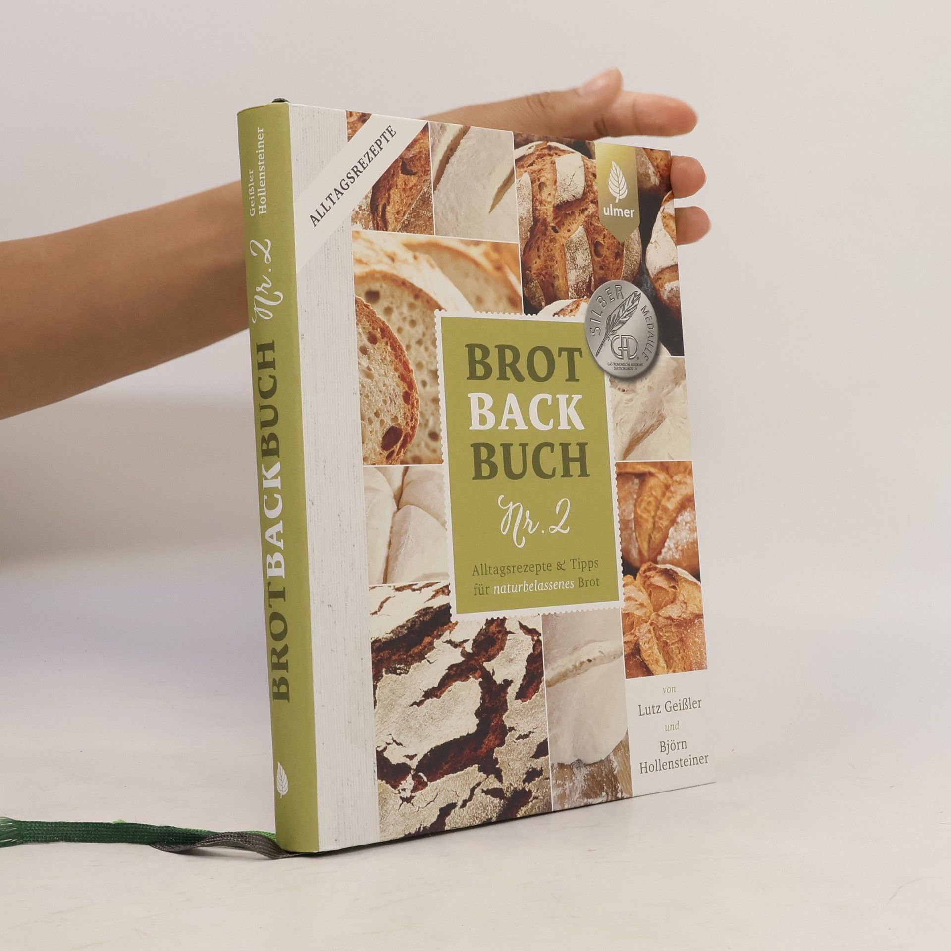 Lutz Geißler Alltagsrezepte und Tipps für naturbelassenens Brot