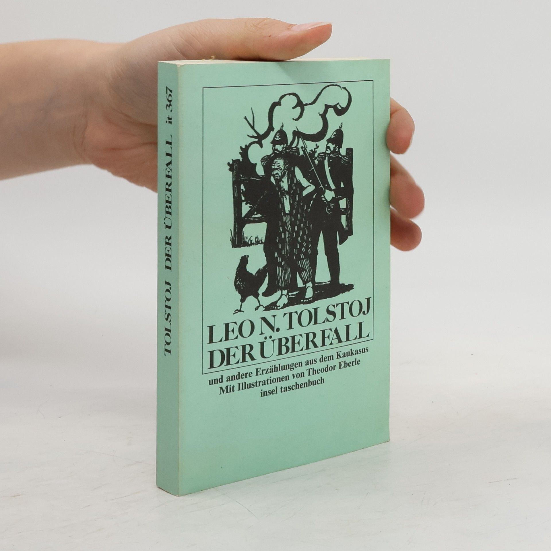 Lew Nikolajewitsch Tolstoi Der Überfall