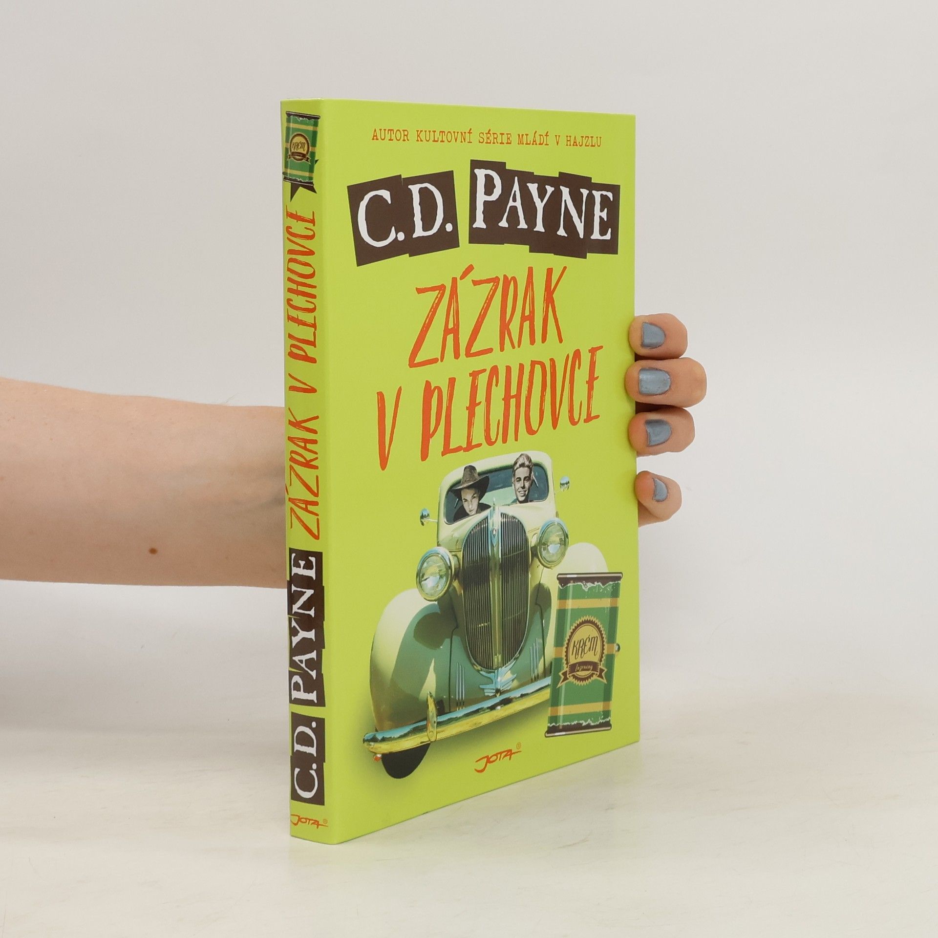 C. D. Payne Zázrak v plechovce