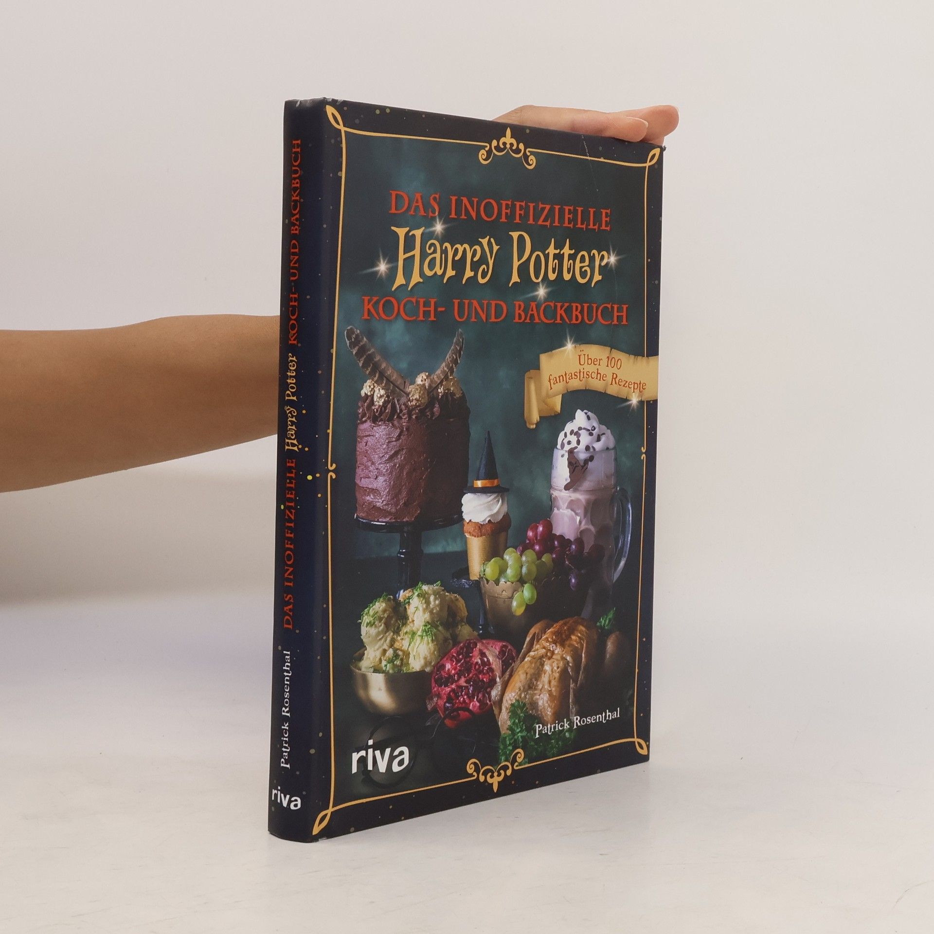 Patrick Rosenthal Das inoffizielle Harry-Potter-Koch- und Backbuch