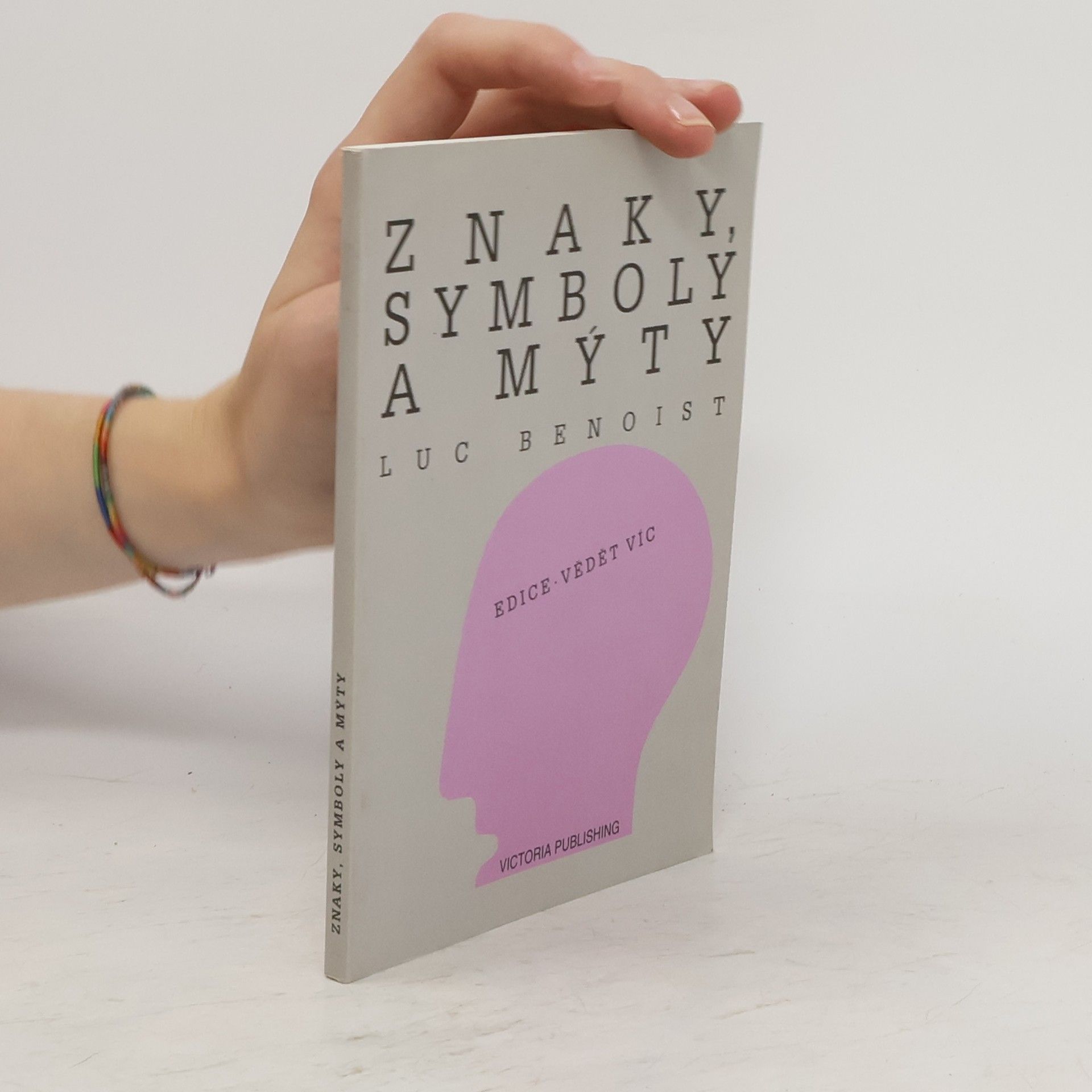 Luc Benoist Znaky, symboly a mýty