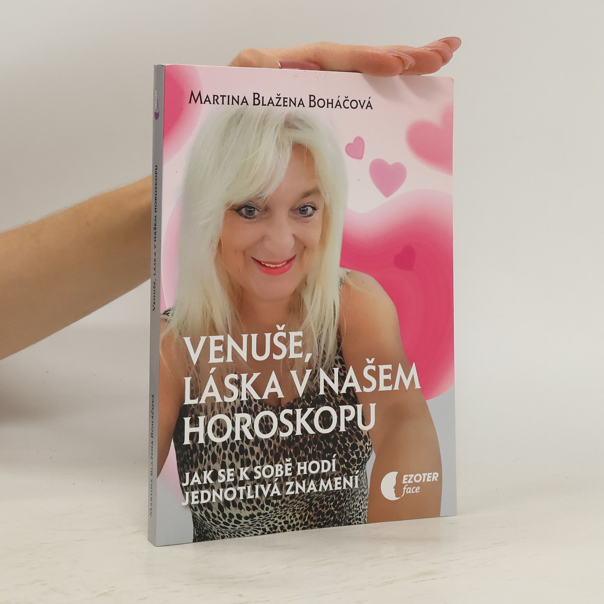 Martina Blažena Boháčová Venuše, láska v našem horoskopu