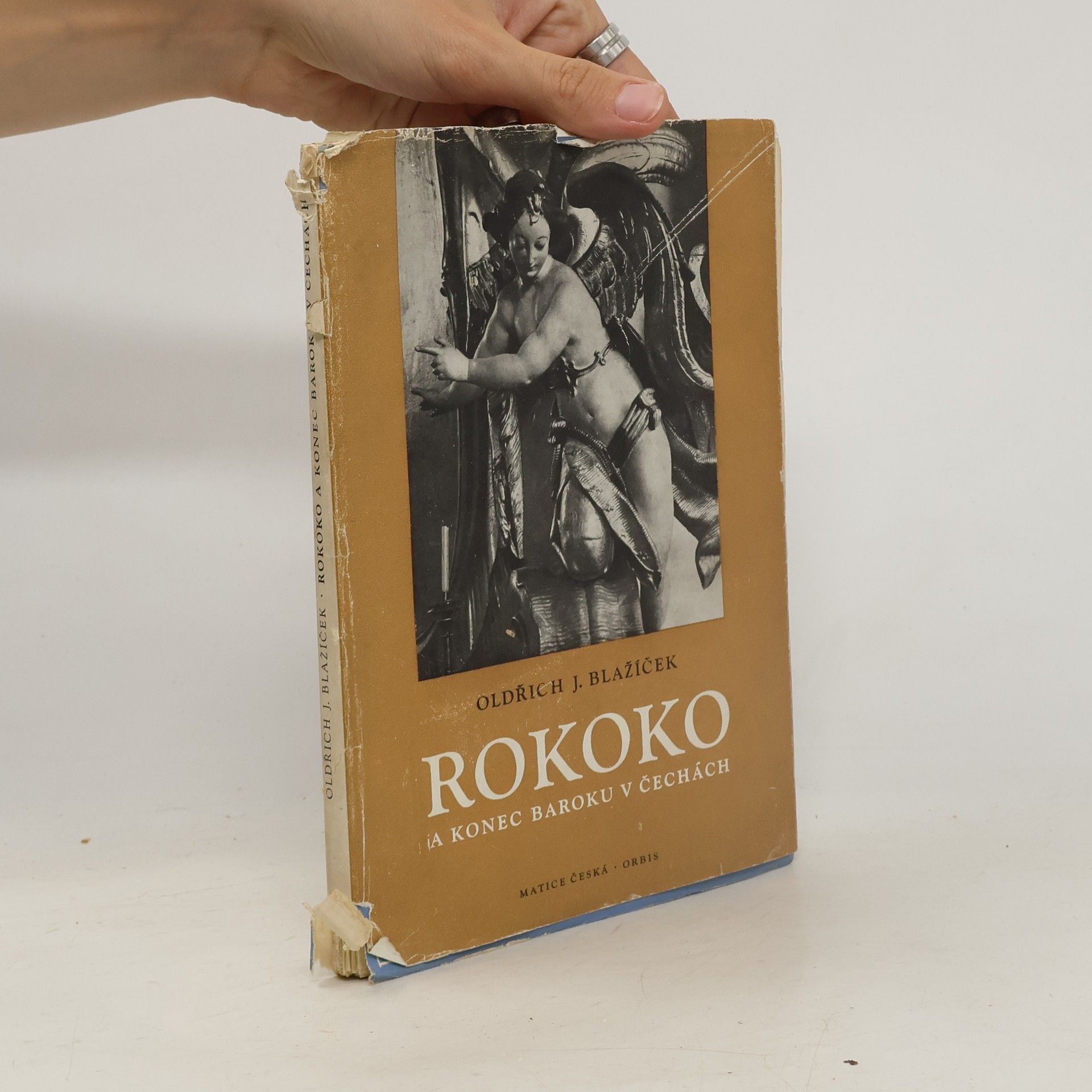 Oldřich J. Oldřich Jakub Blažíček Rokoko a konec baroku v Čechách