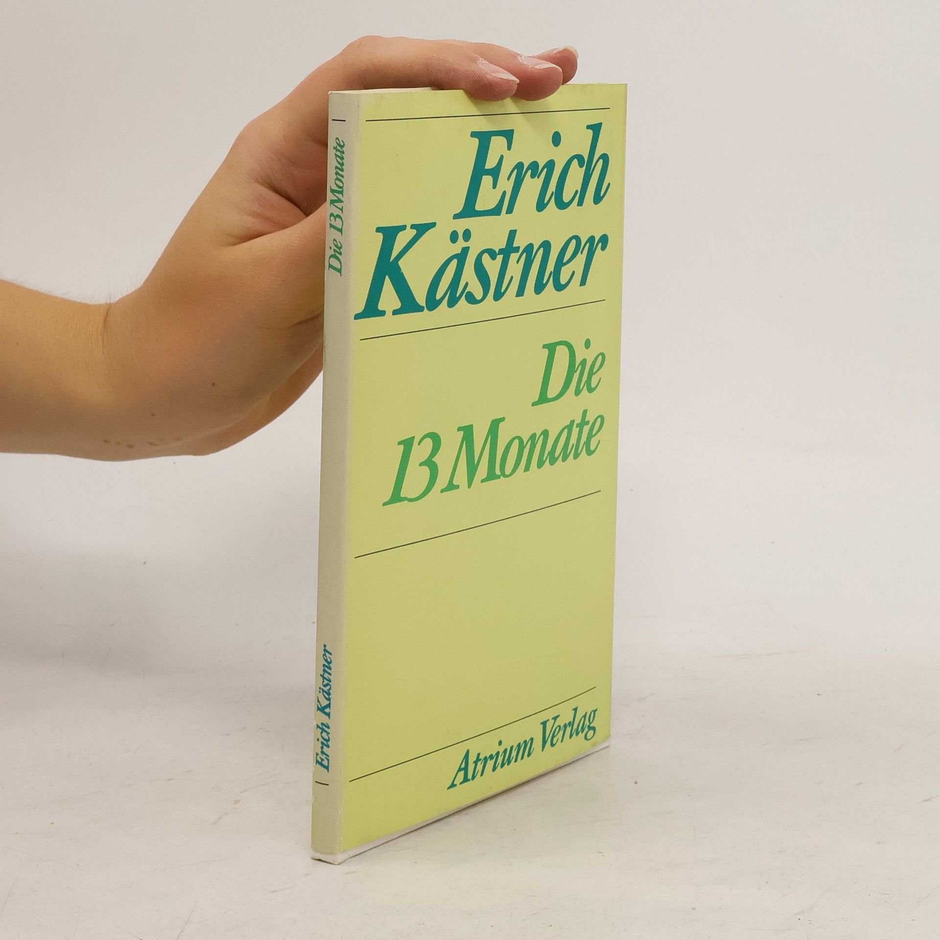 Erich Kästner Die dreizehn Monate
