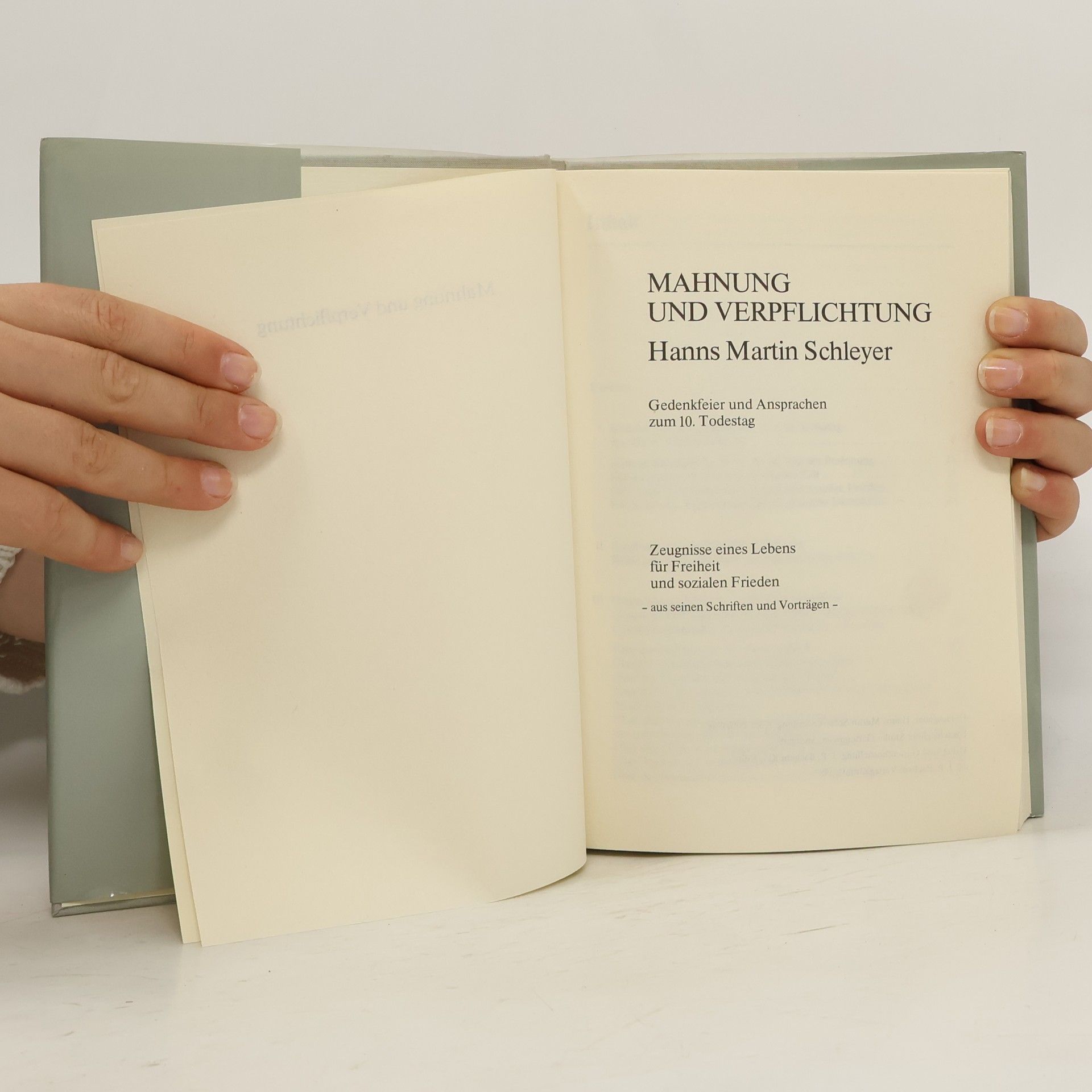 Hans Martin Schleyer Mahnung und Verpflichtung