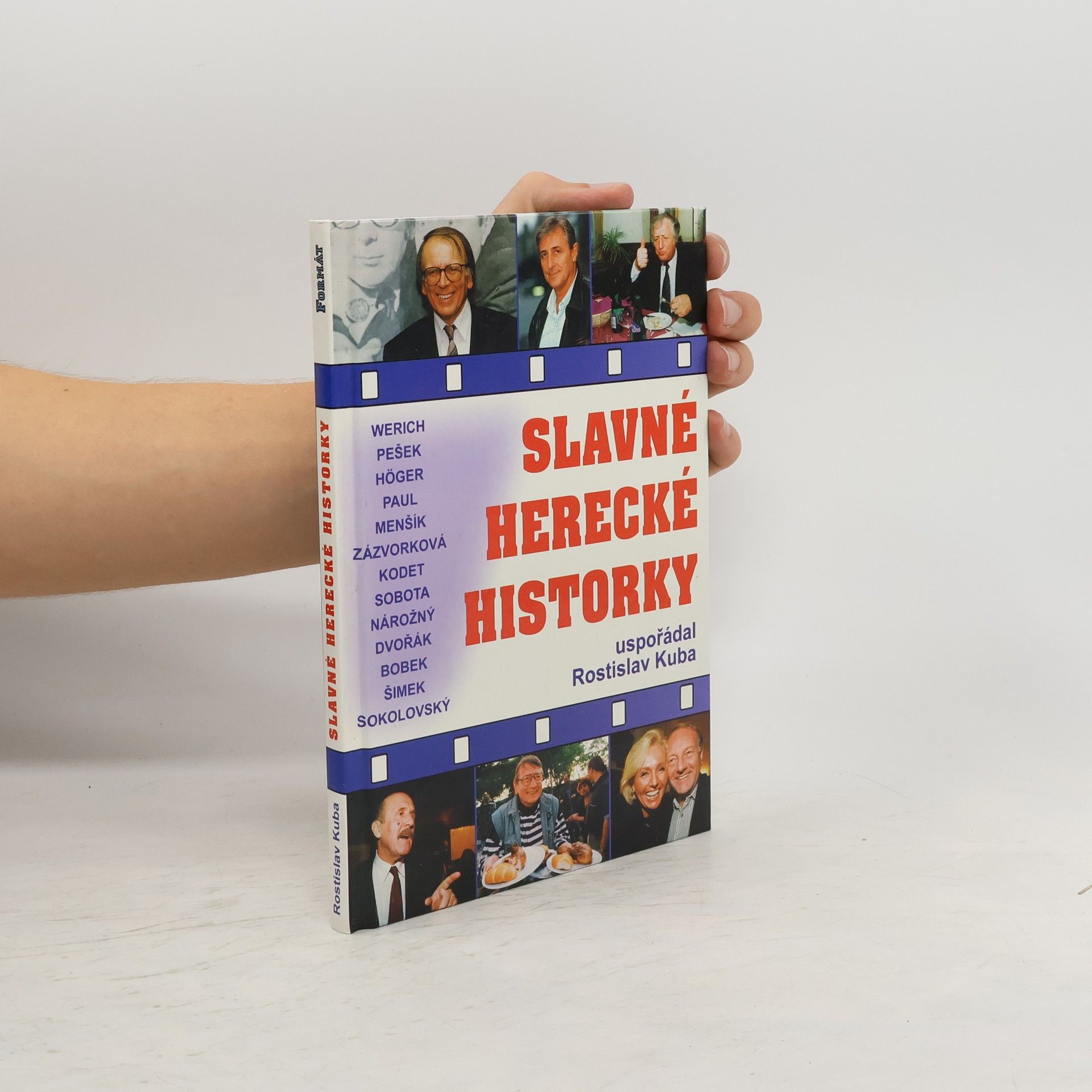 Rostislav Kuba Slavné herecké historky