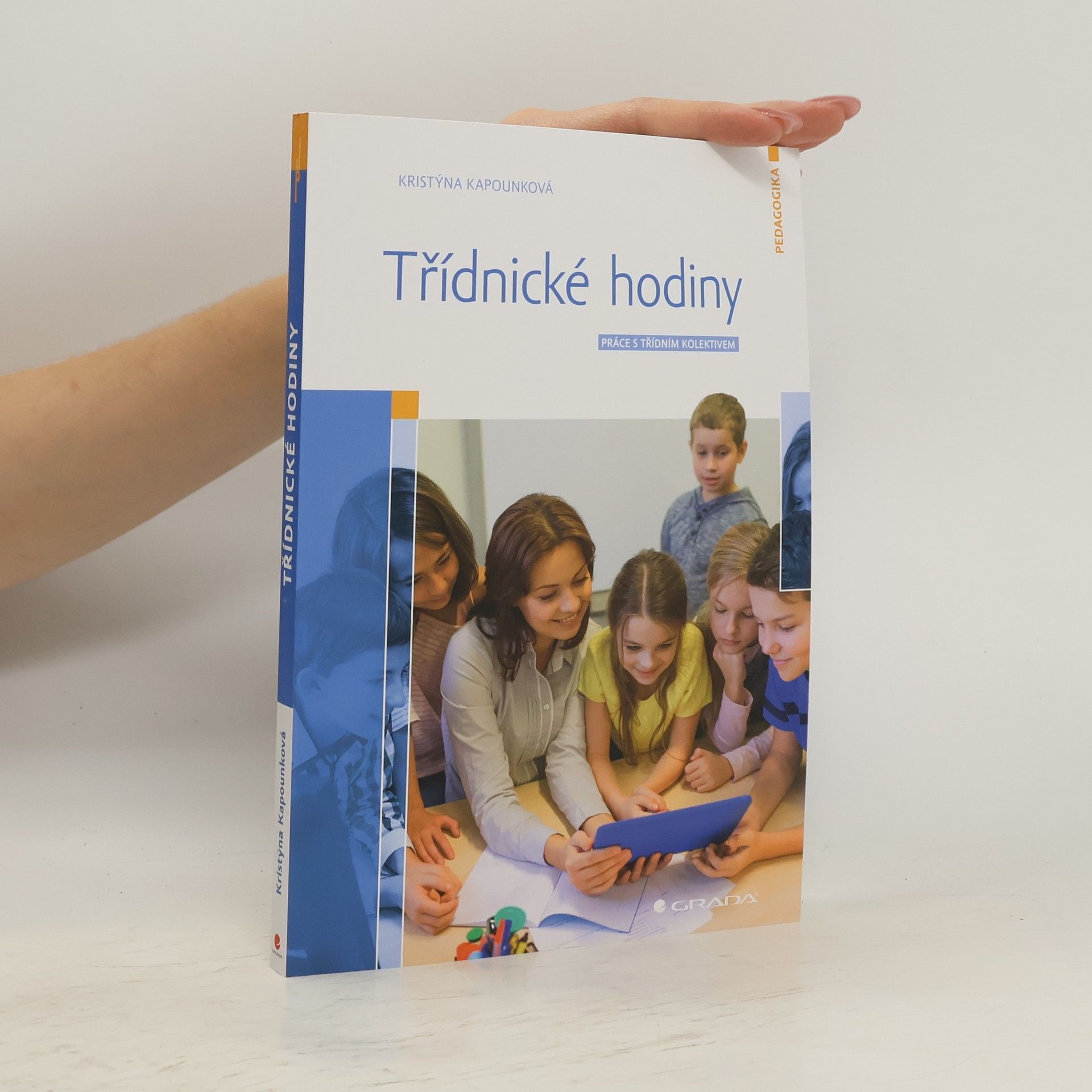 Kristýna Kapounková Třídnické hodiny - Práce s třídním kolektivem