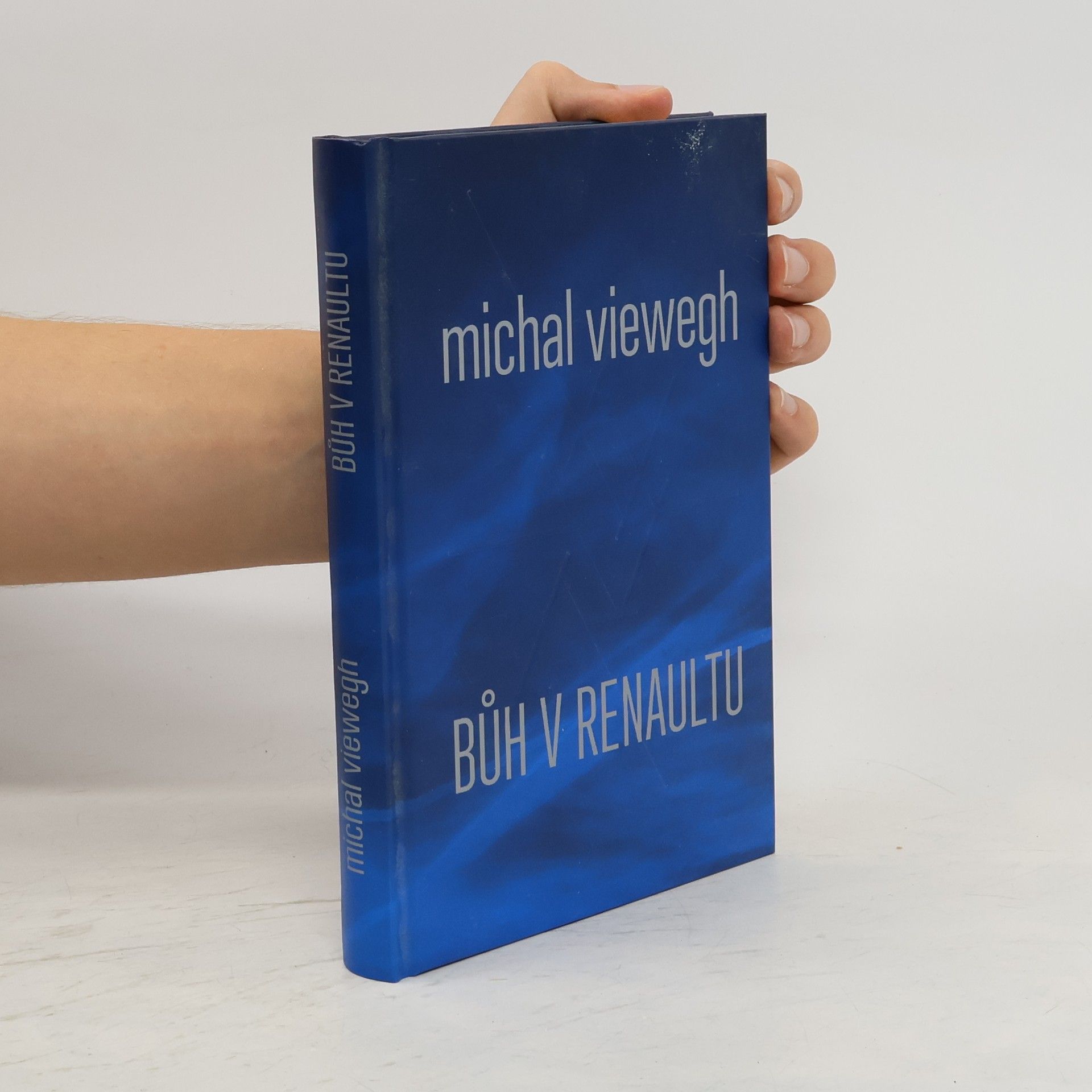 Michal Viewegh Bůh v renaultu