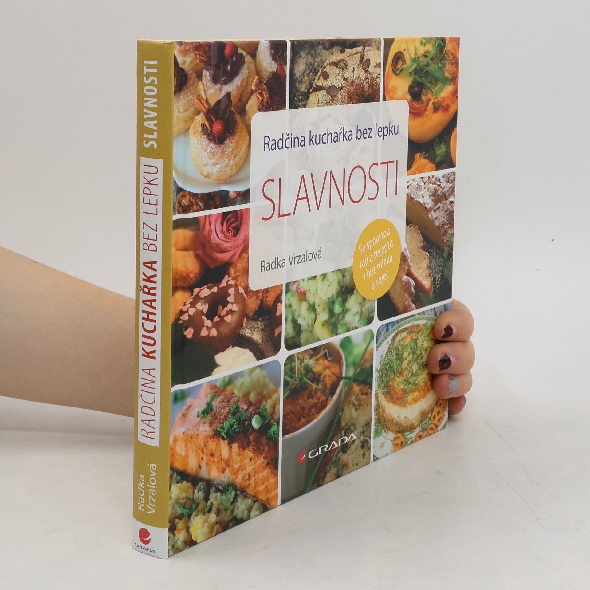 Radka Vrzalová Radčina kuchařka bez lepku – slavnosti