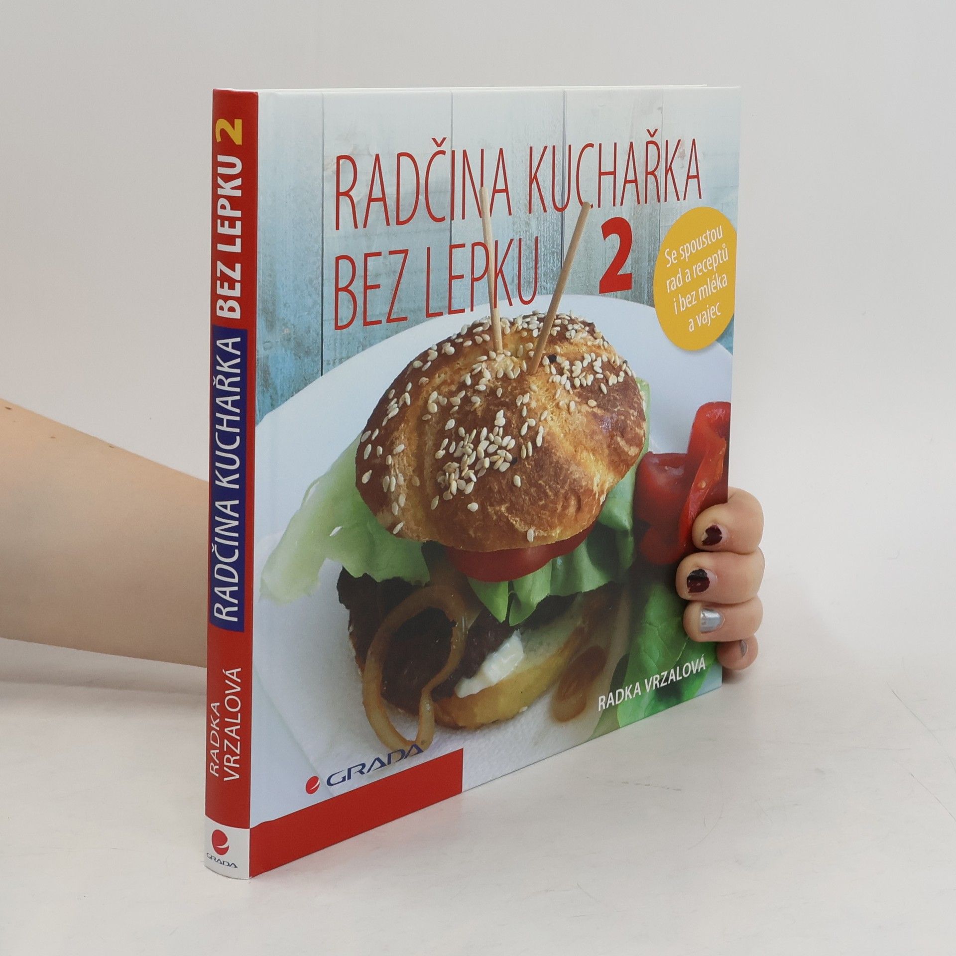 Radka Vrzalová Radčina kuchařka bez lepku 2
