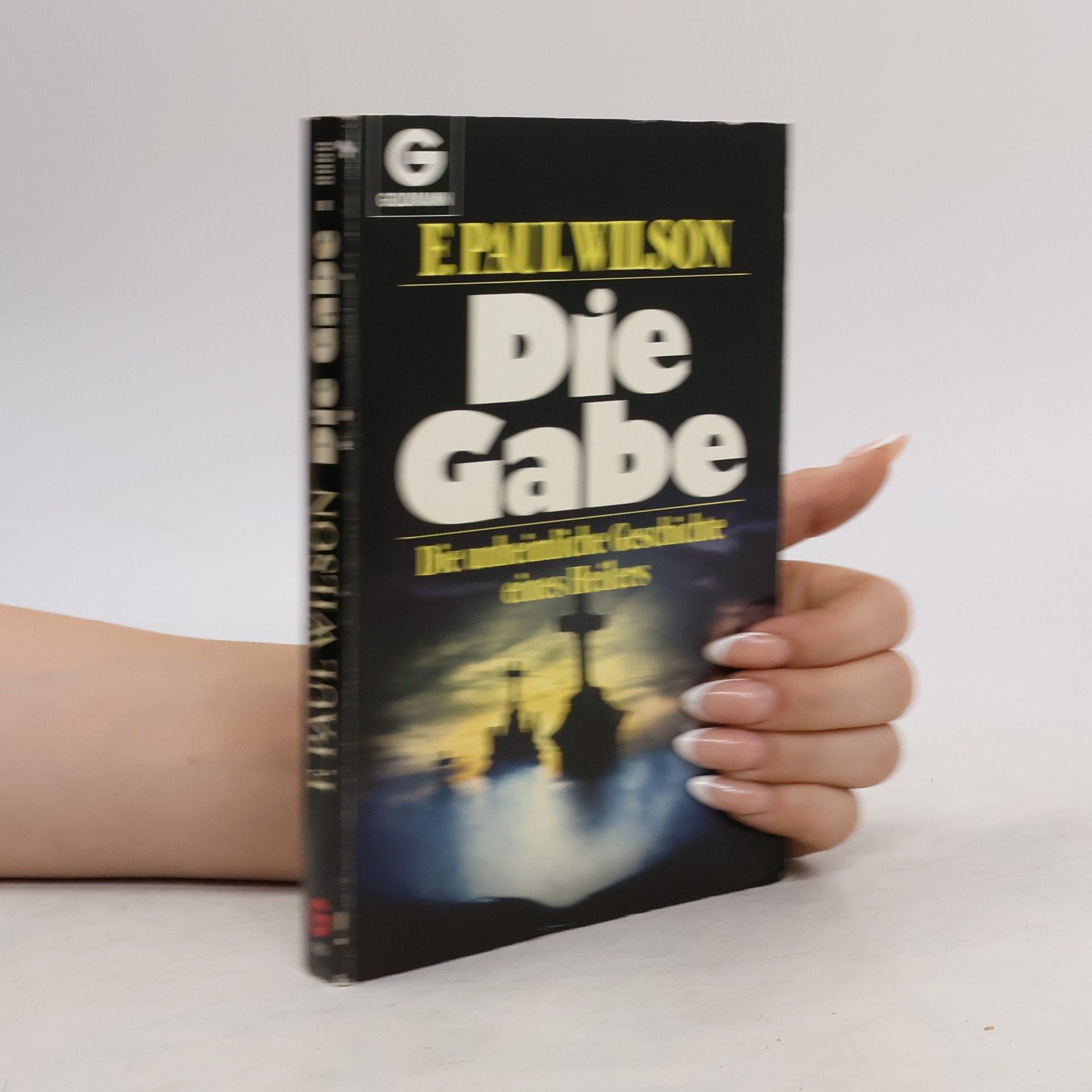 Francis Paul Wilson Die Gabe