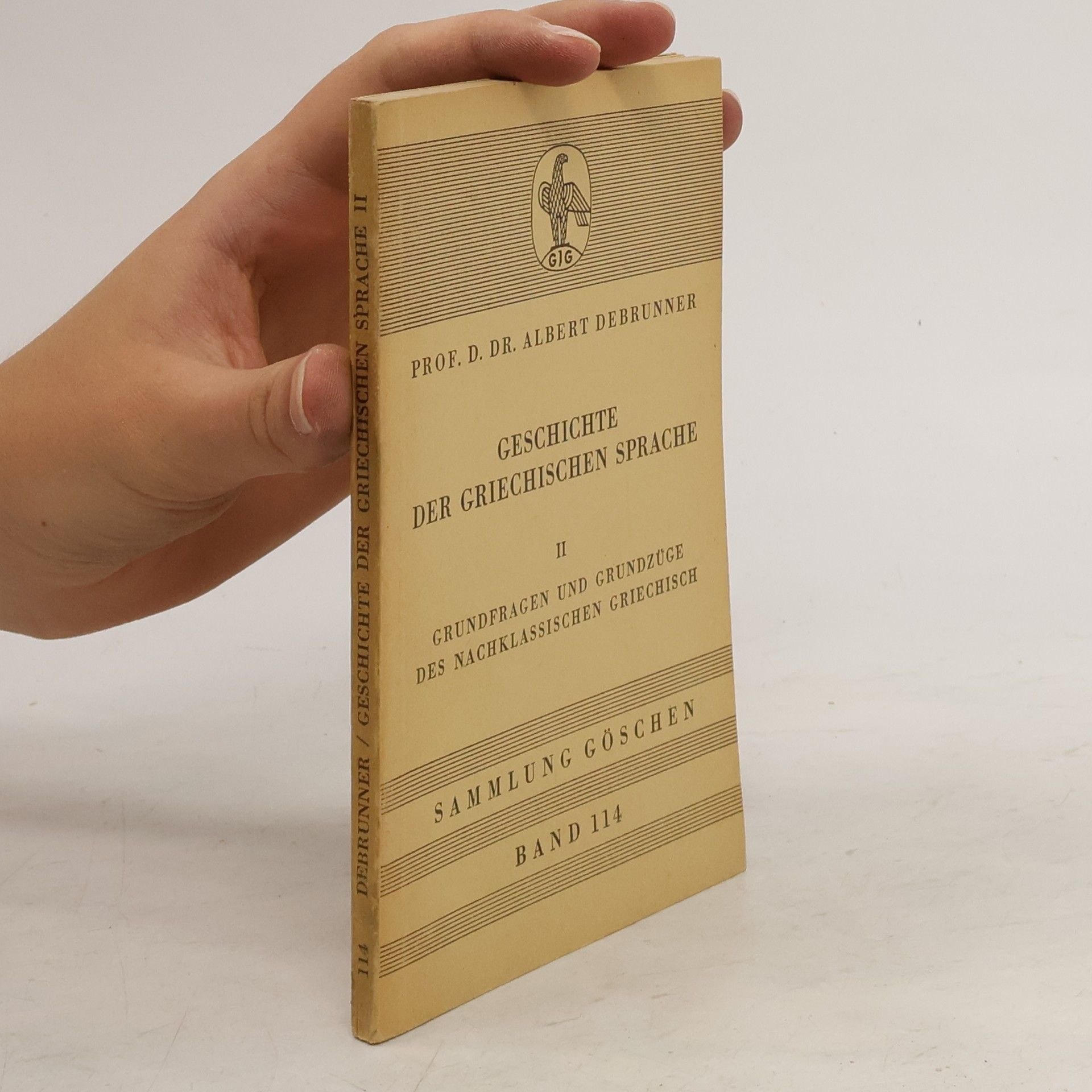 Albert Debrunner Geschichte der griechischen Sprache II.