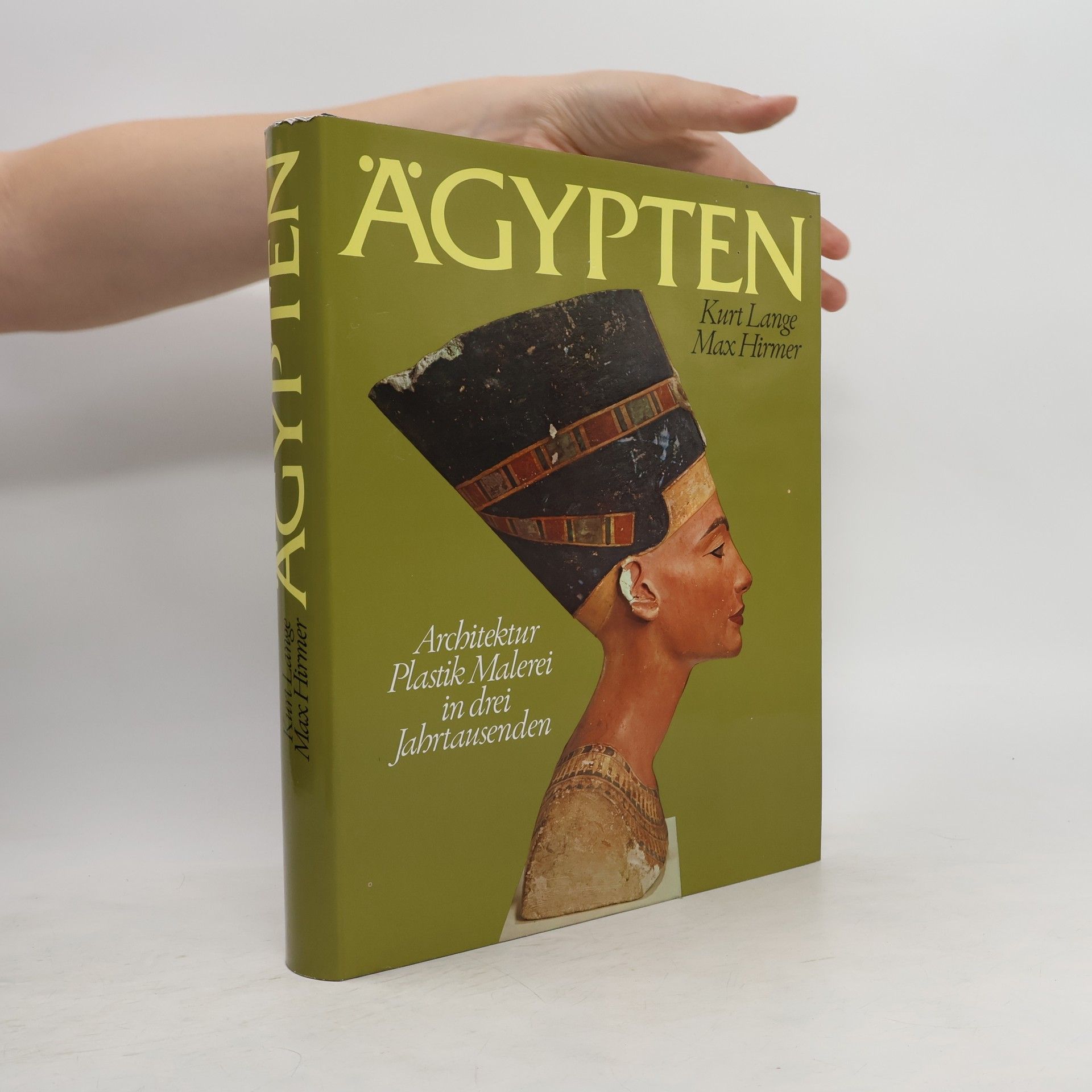 Kurt Lange Ägypten. Architektur Plastik Malerei in drei Jahrtausenden