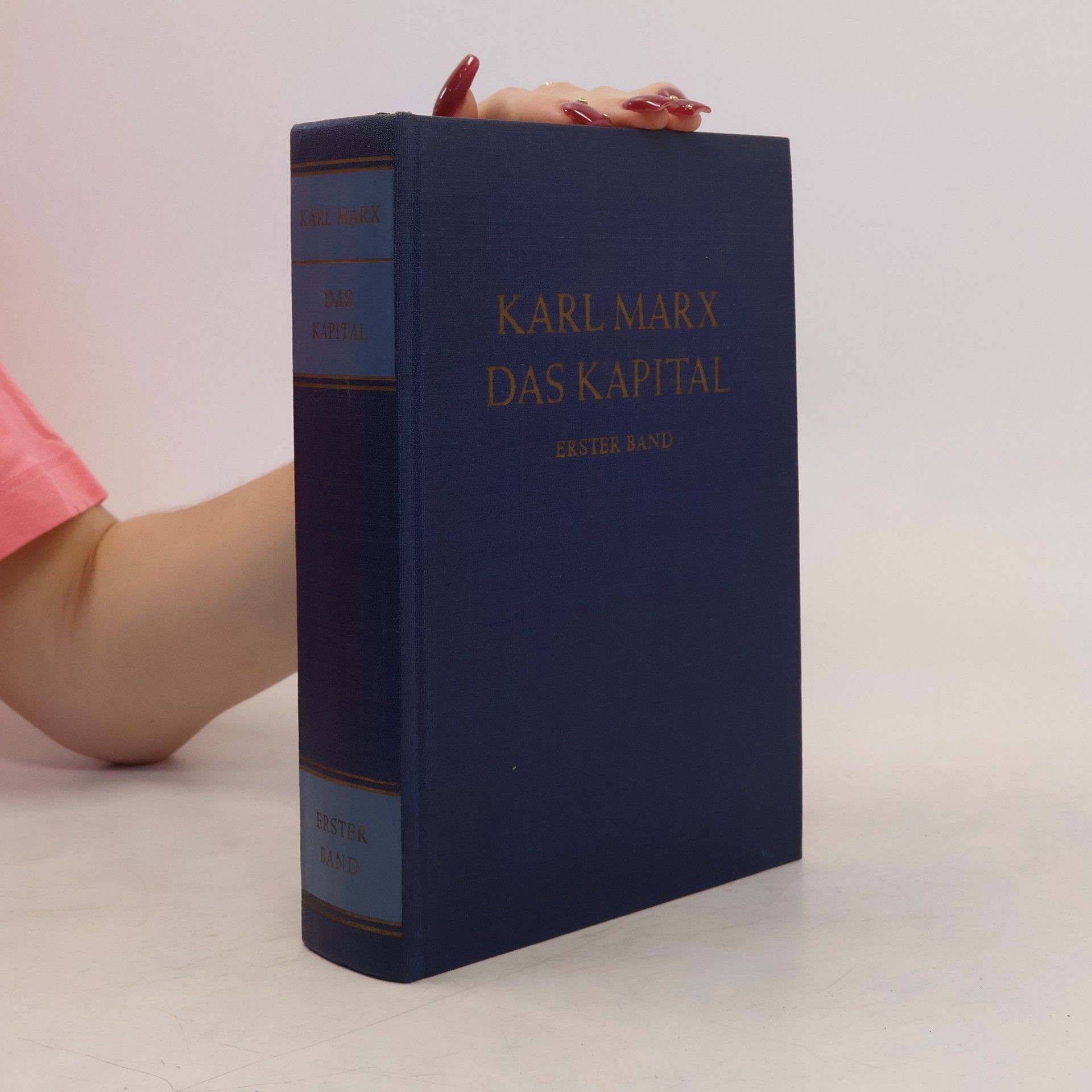 Karl Marx Das Kapital. Erster band. Buch I.