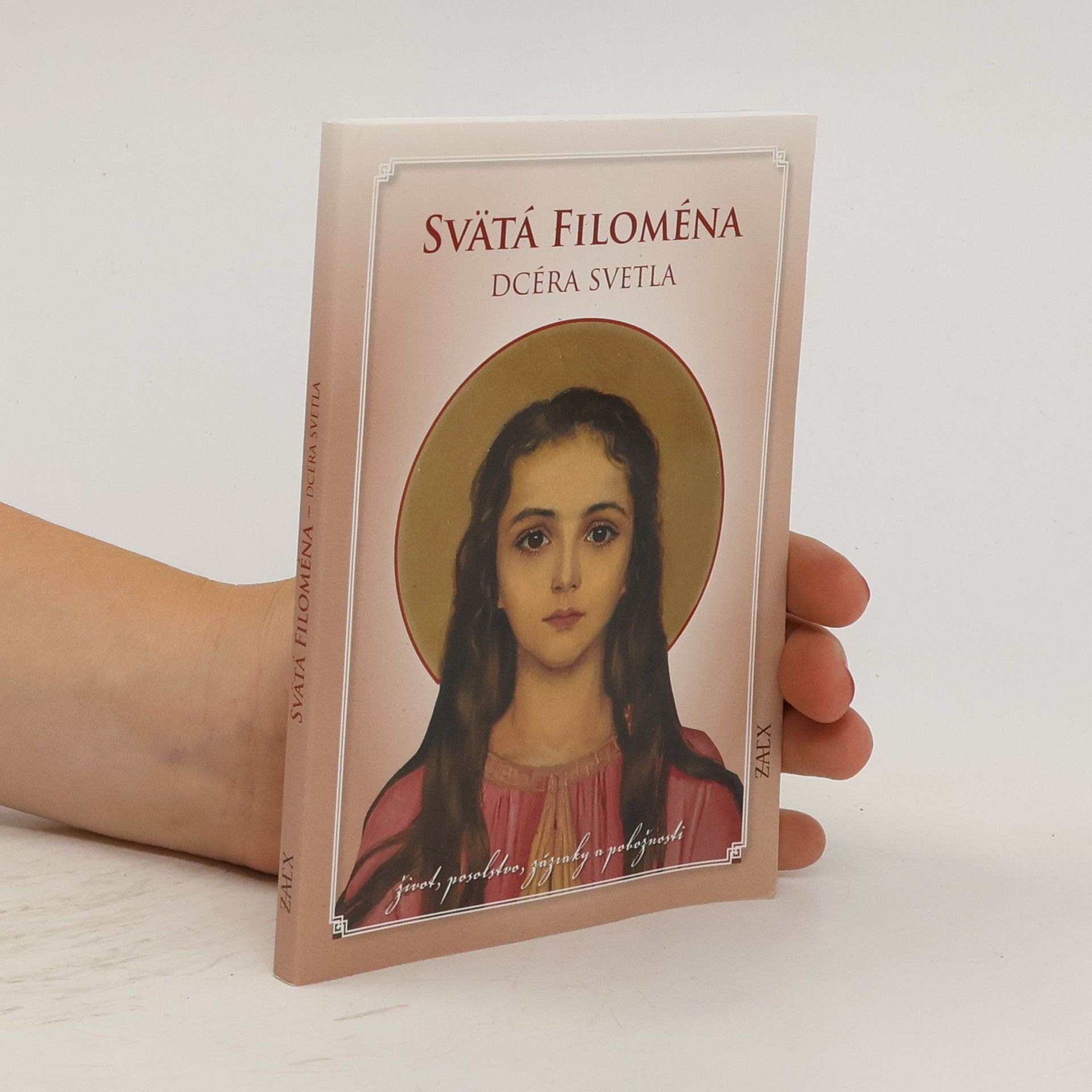 Collectif d'auteurs Svätá Filoména - dcéra svetla
