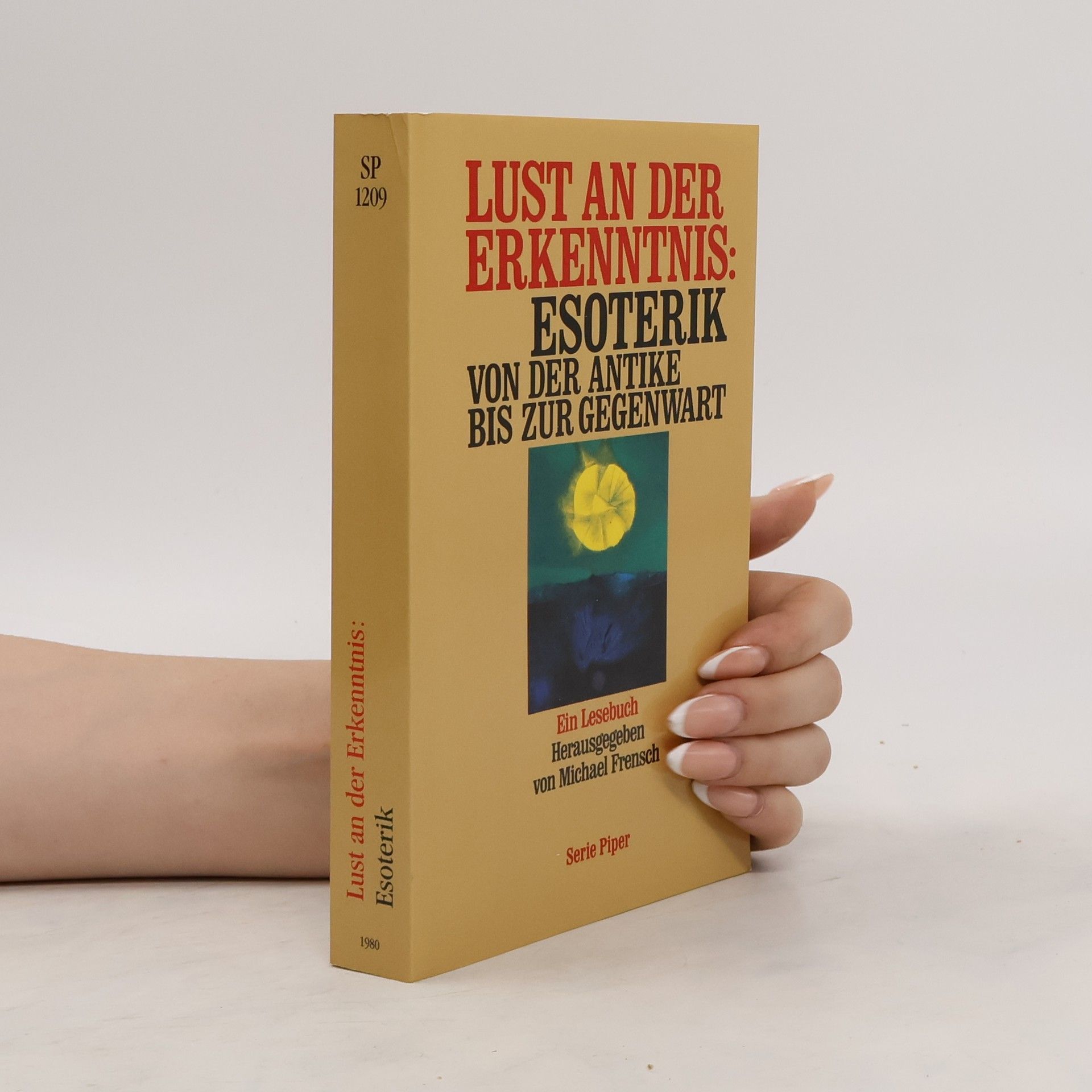 Michael Frensch Lust an der Erkenntnis: Esoterik